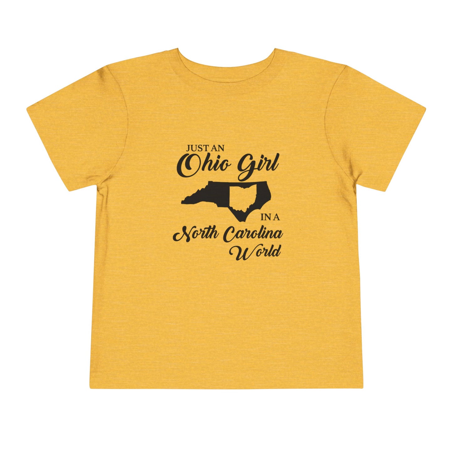 Toddler Tee Ohio Girl in North Carolina World Design Shirt