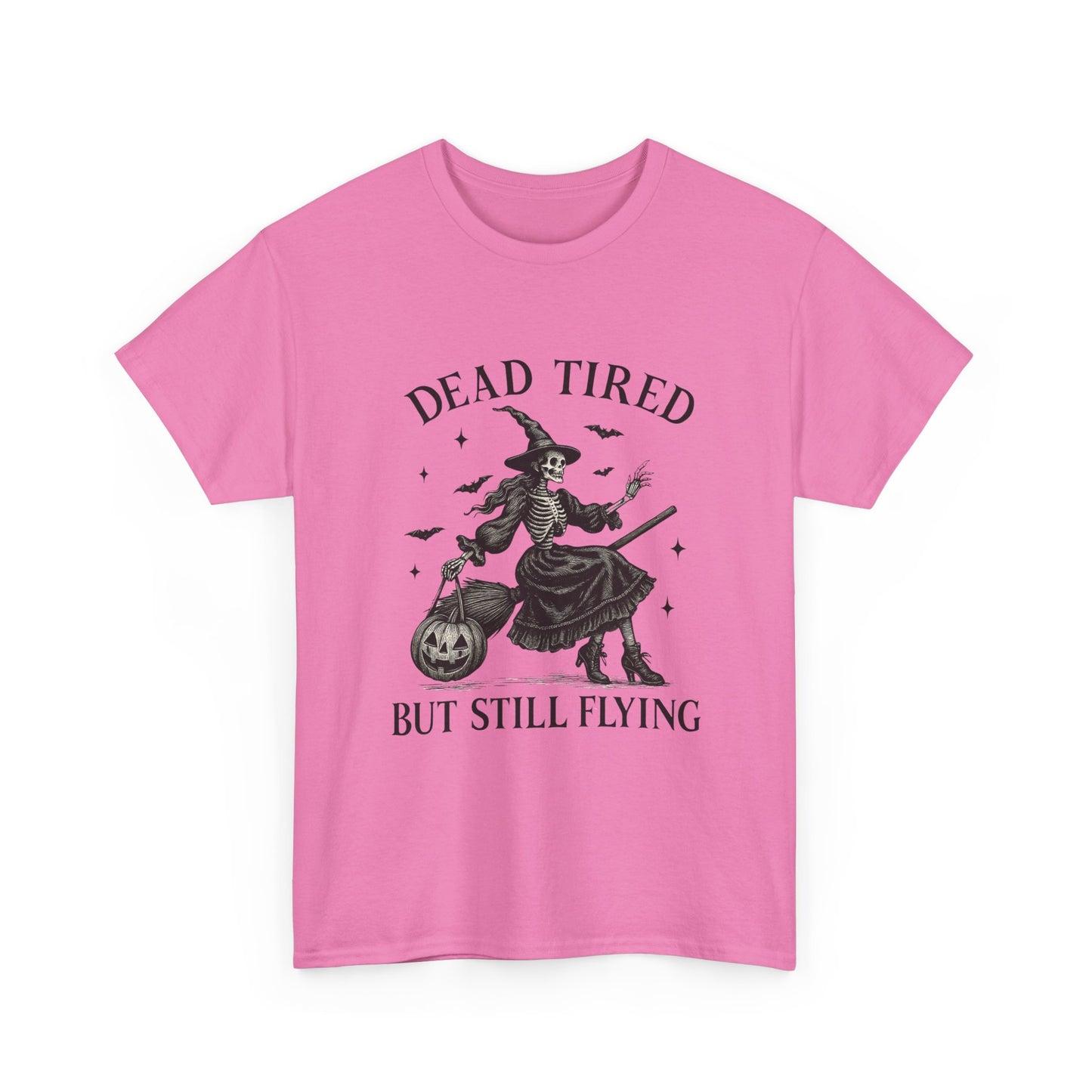 Dead Tired But Flying Skeleton Witch Halloween Tee