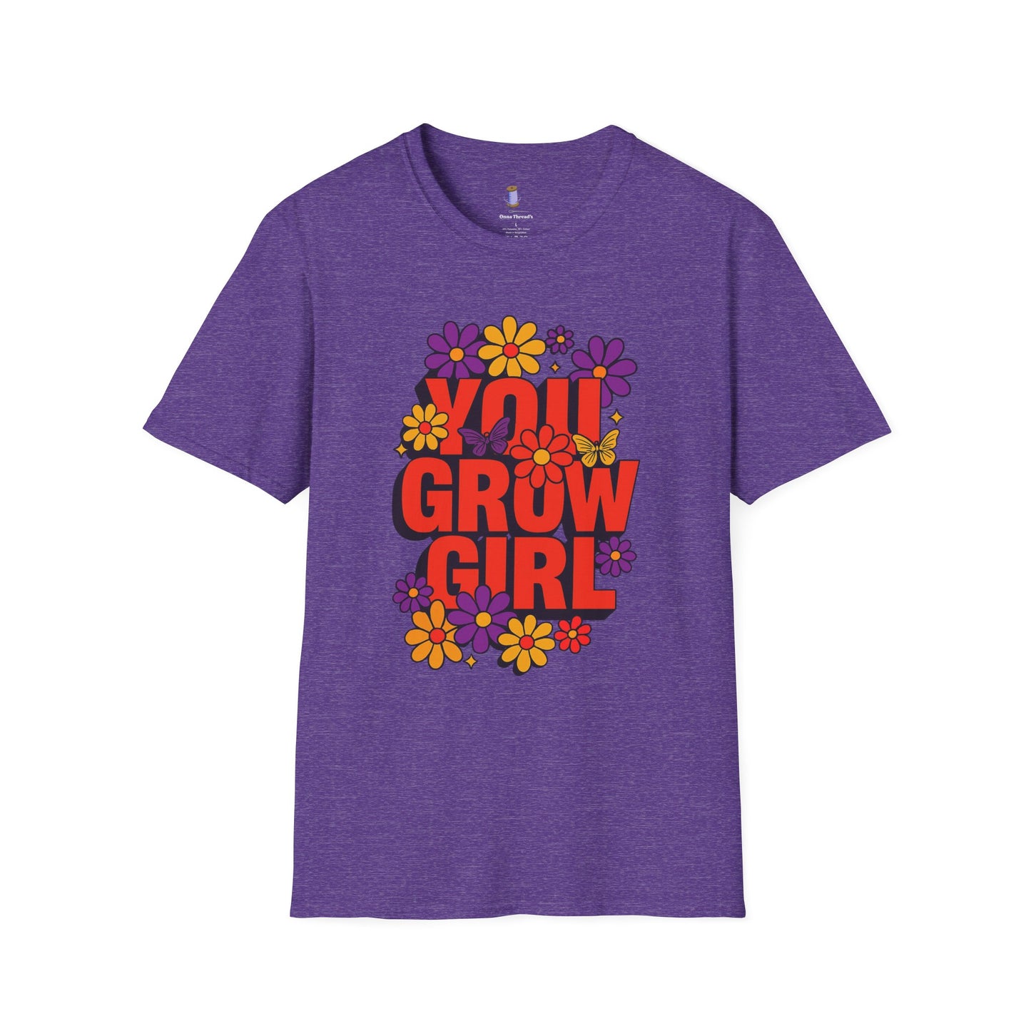 You Grow Girl Floral T-Shirt | Positive Vibes, Empowering Gift, Casual Wear, Spring Fashion, Everyday Comfort