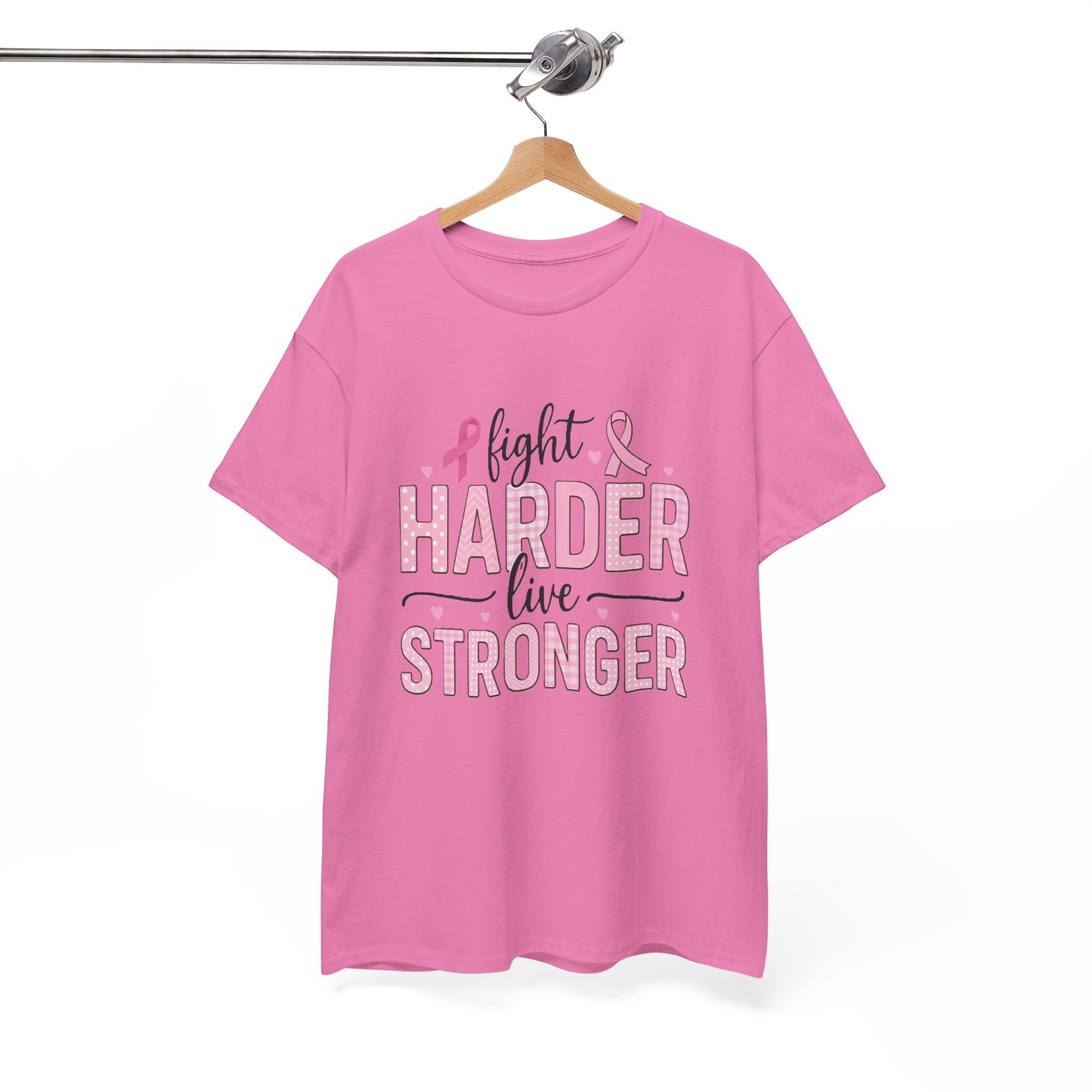 Fight Harder Live Stronger Breast Cancer Tee