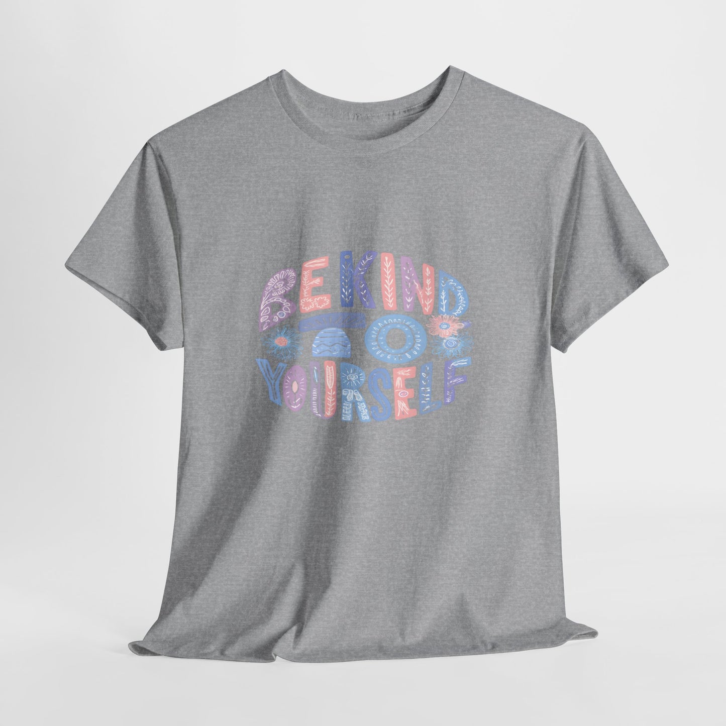 Be Kind to Yourself Pink T-Shirt – Uplifting Floral Self-Care Message