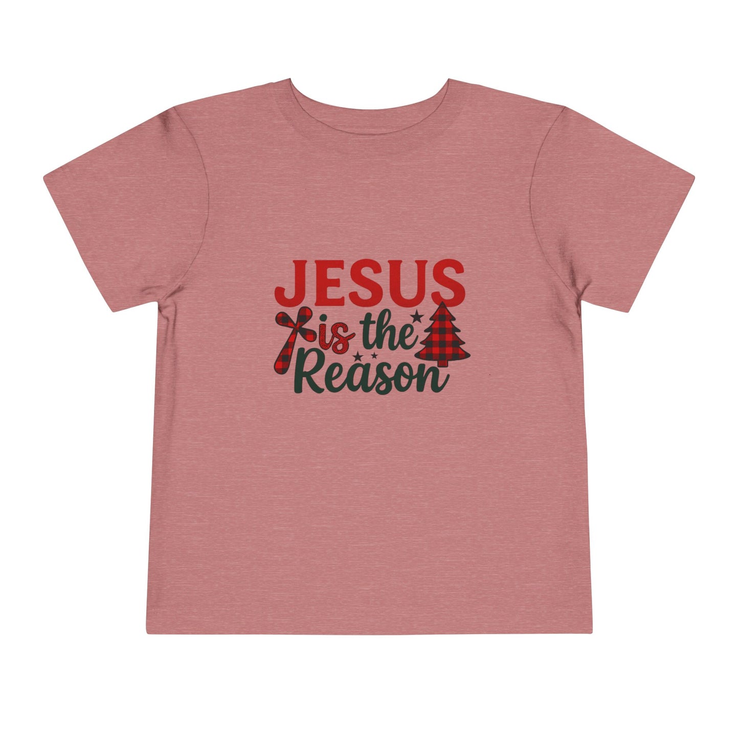 Jesus Is The Reason Toddler Christmas Tee