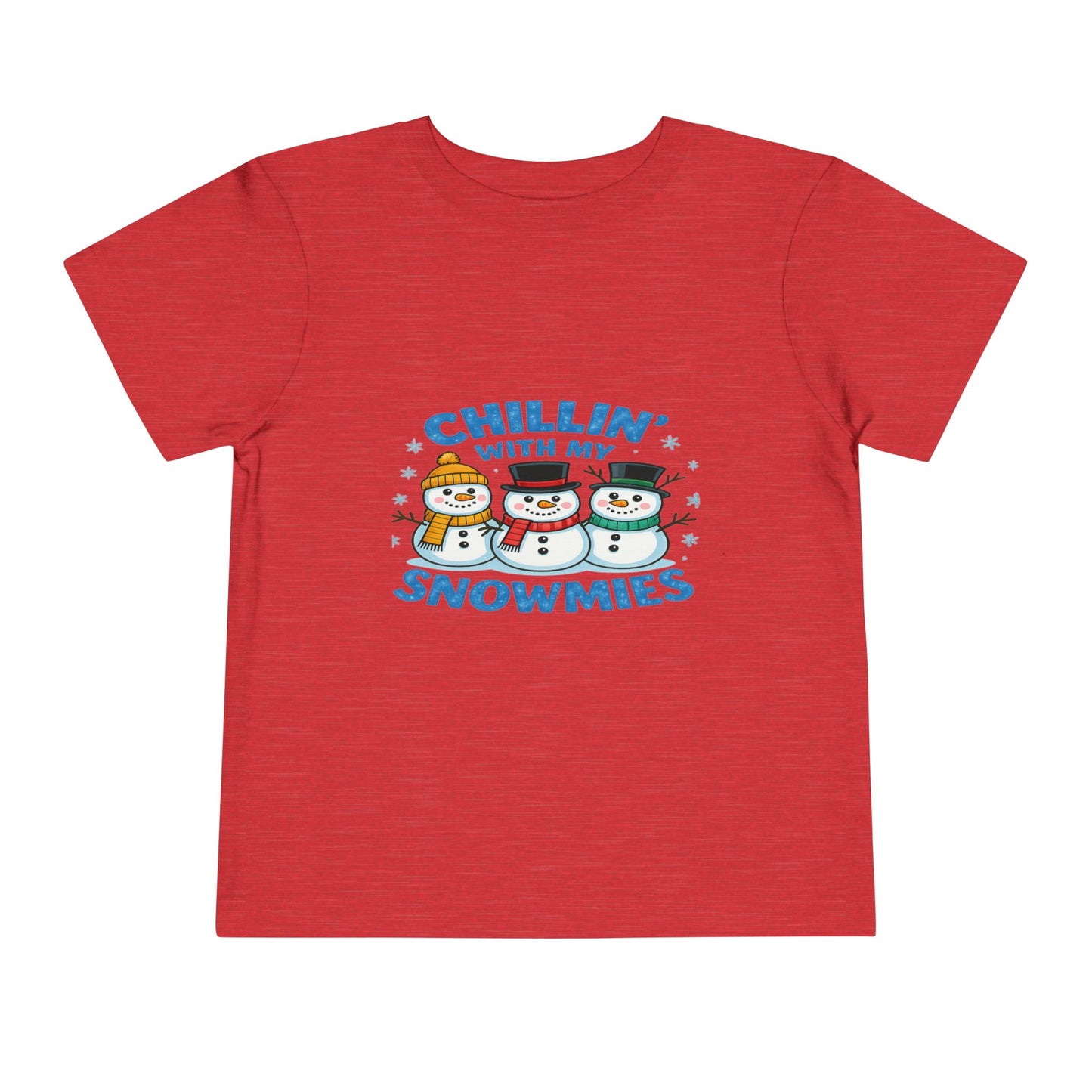 Chillin' with My Snowmies Toddler Christmas Tee