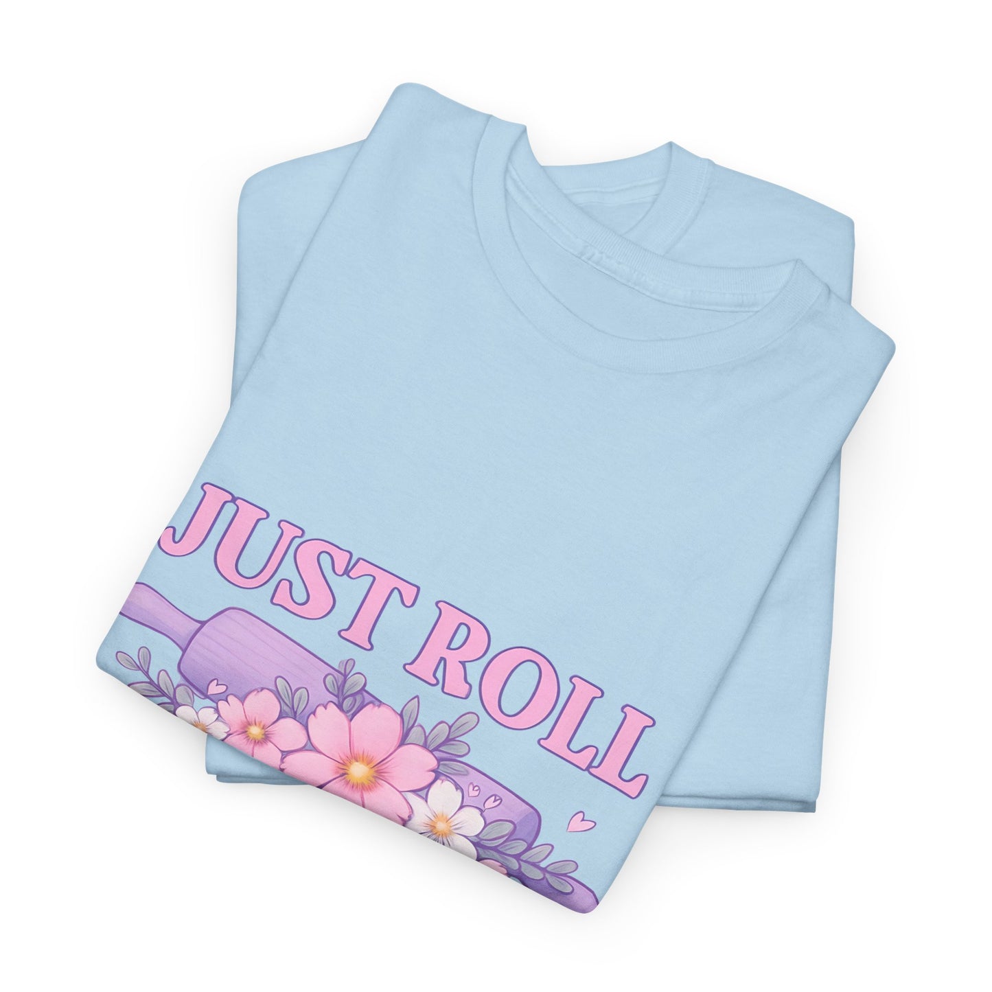 Floral Tee 'Just Roll With It'