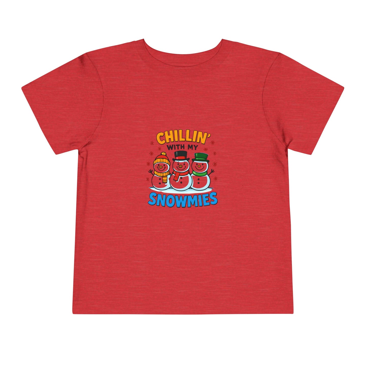 Chillin' with My Snowmies Toddler Christmas Tee
