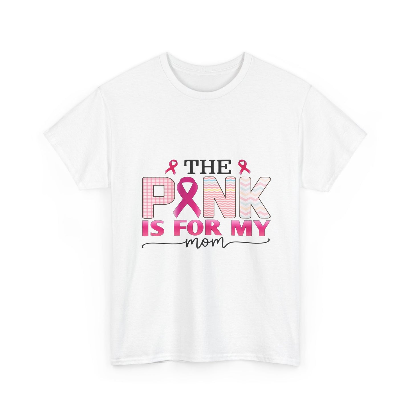 Pink Is For My Mom Breast Cancer Awareness Tee