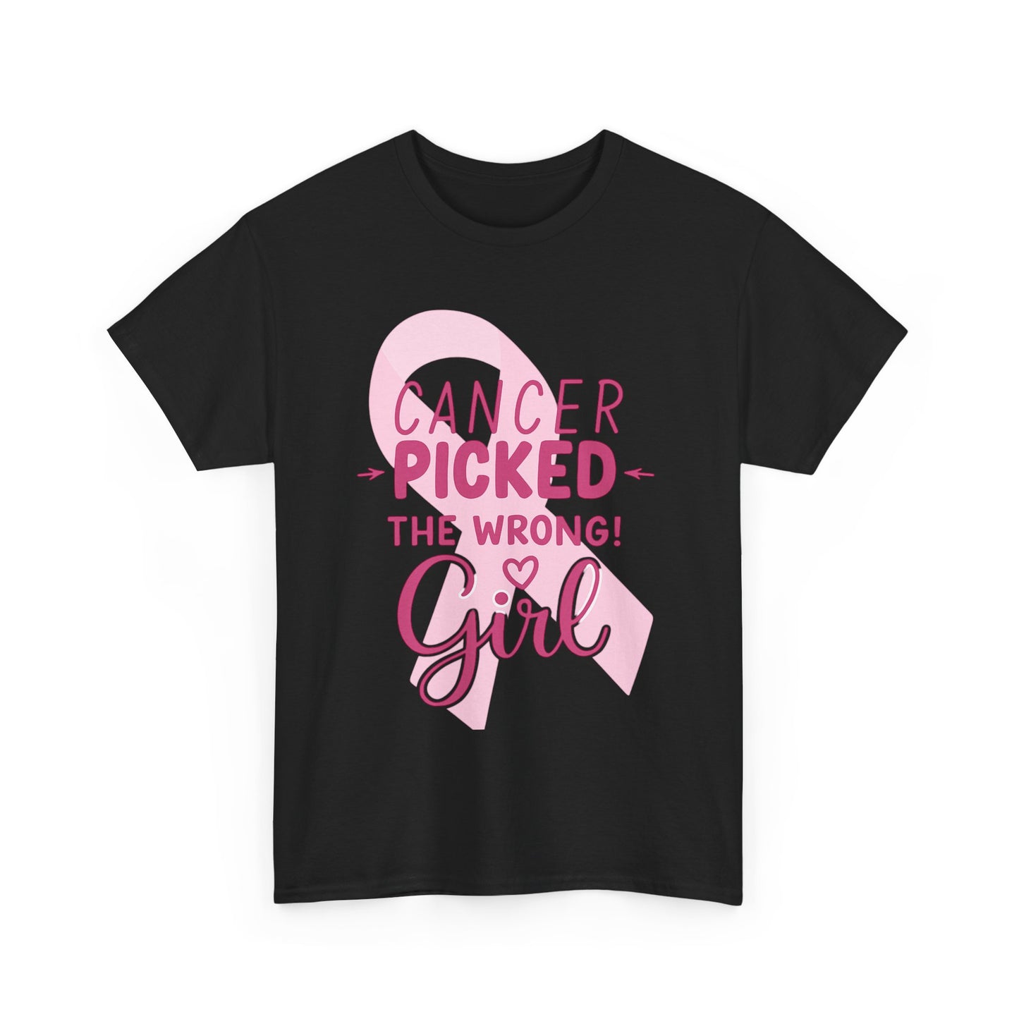 Cancer: The Wrong Picked Girl - Pink Ribbon Tee