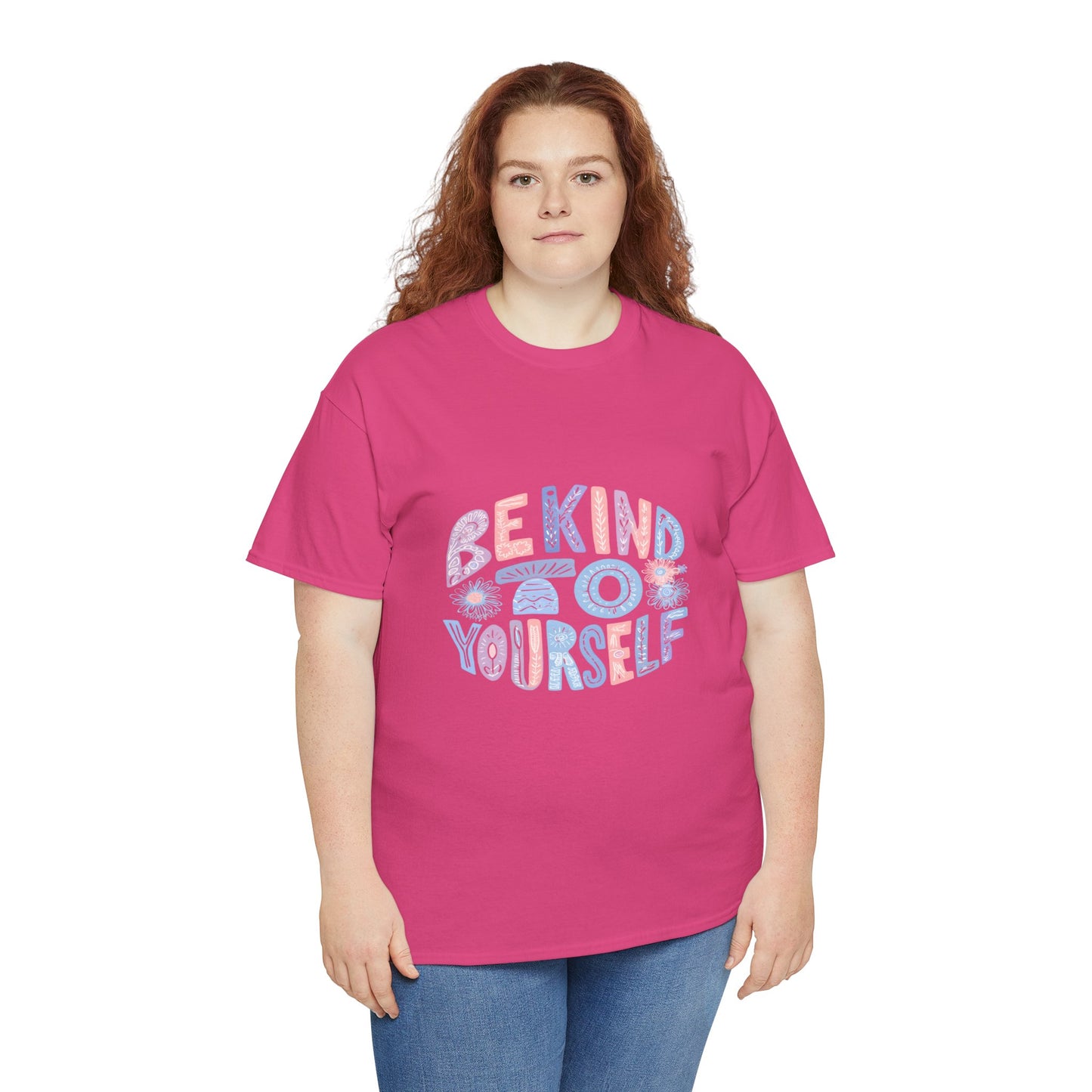 Be Kind to Yourself Pink T-Shirt – Uplifting Floral Self-Care Message