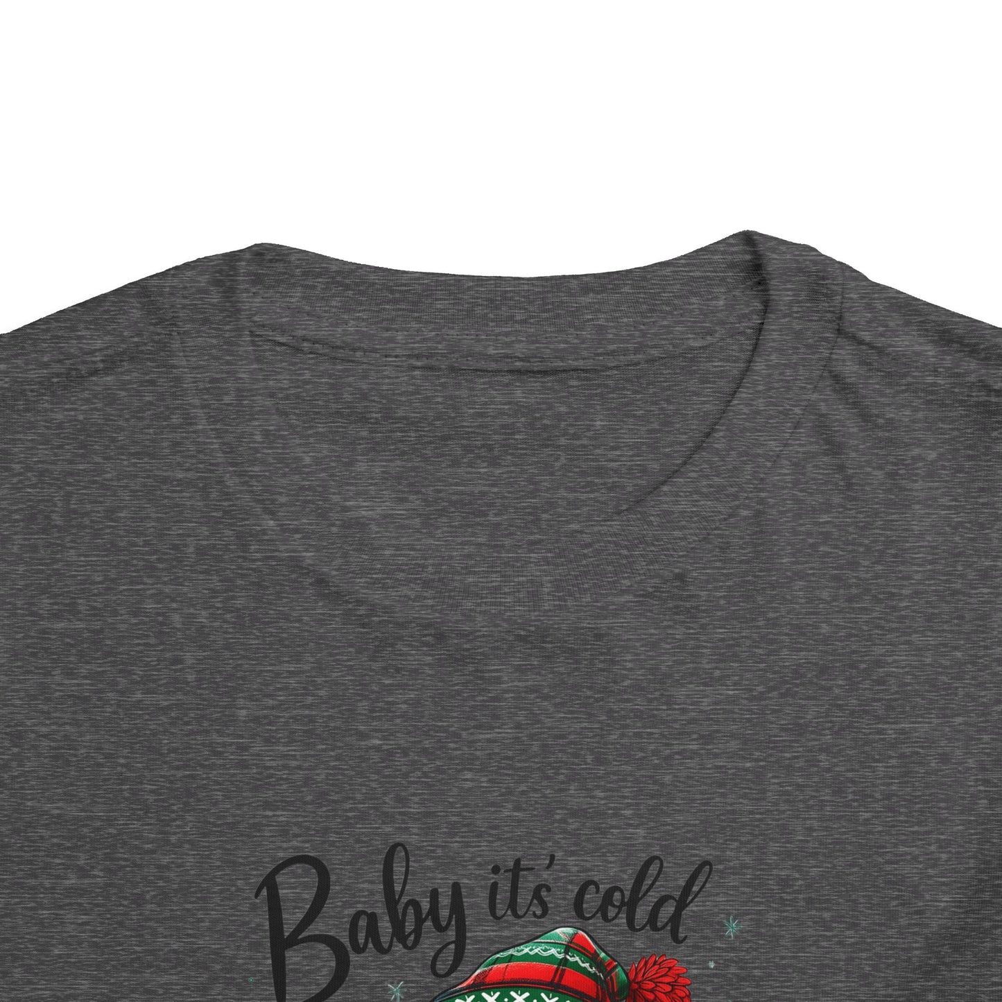 Baby It's Cold Outside Snowman Toddler Christmas Tee