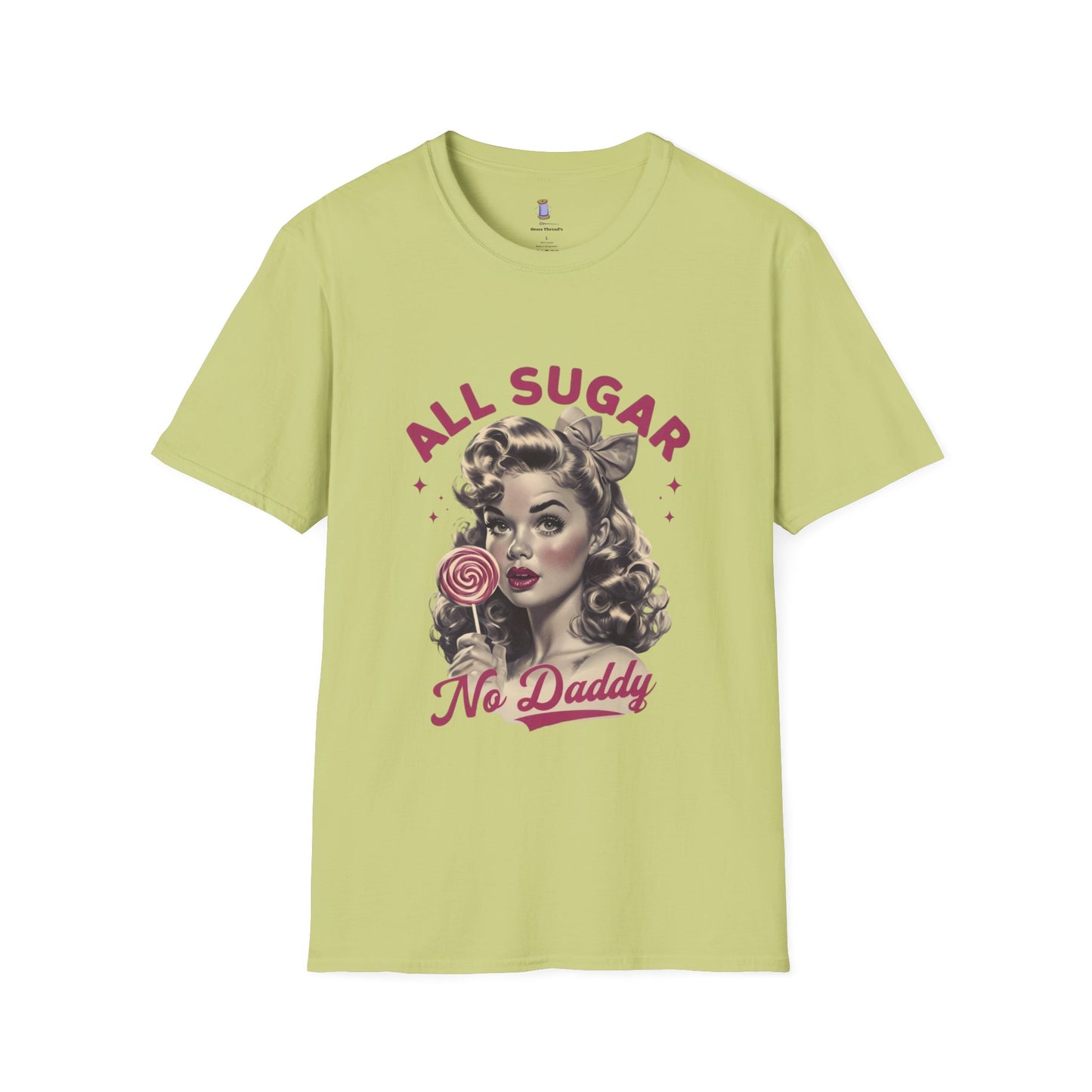 Graphic Tee - All Sugar No Daddy Print Women's Softstyle T-Shirt