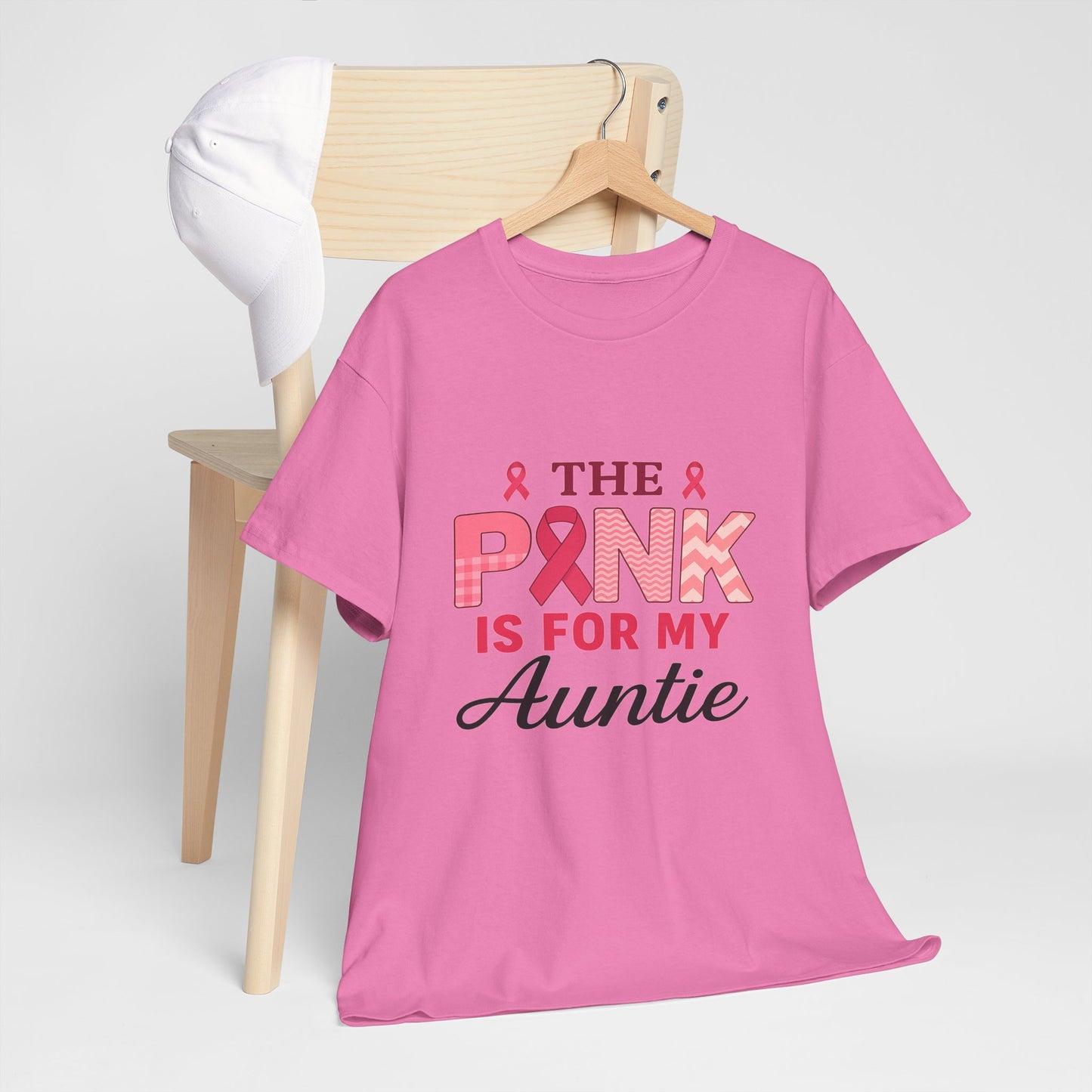 Pink Is For My Auntie: Breast Cancer Awareness Tee