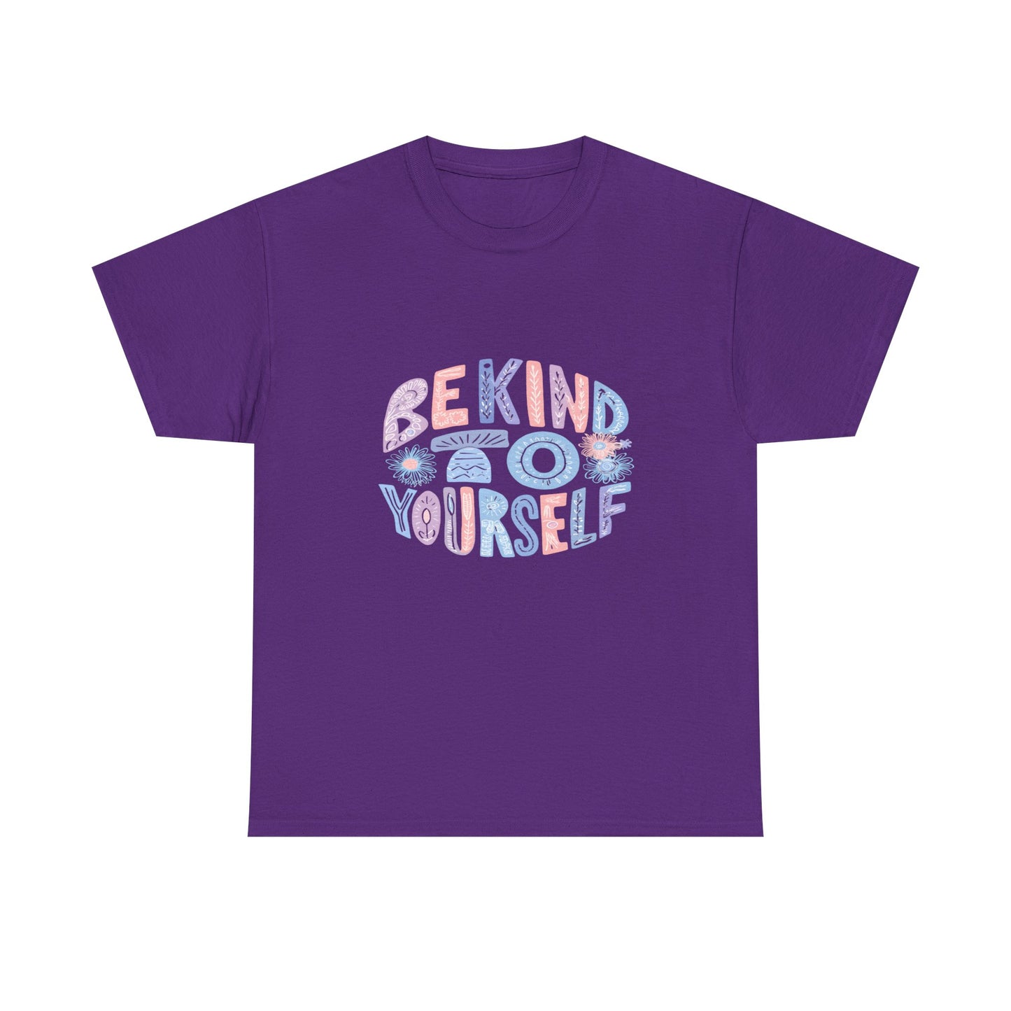 Be Kind to Yourself Pink T-Shirt – Uplifting Floral Self-Care Message