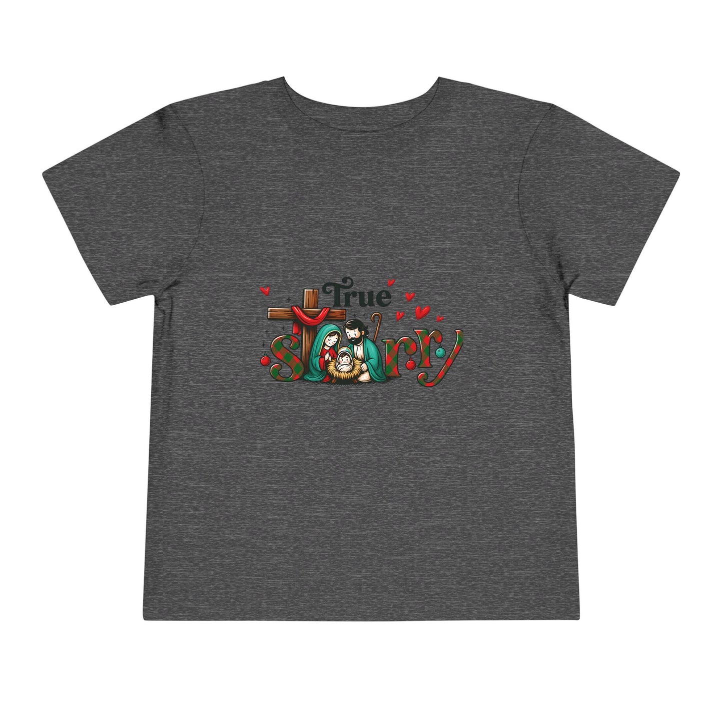 Christmas Nativity Toddler Tee - True Story
