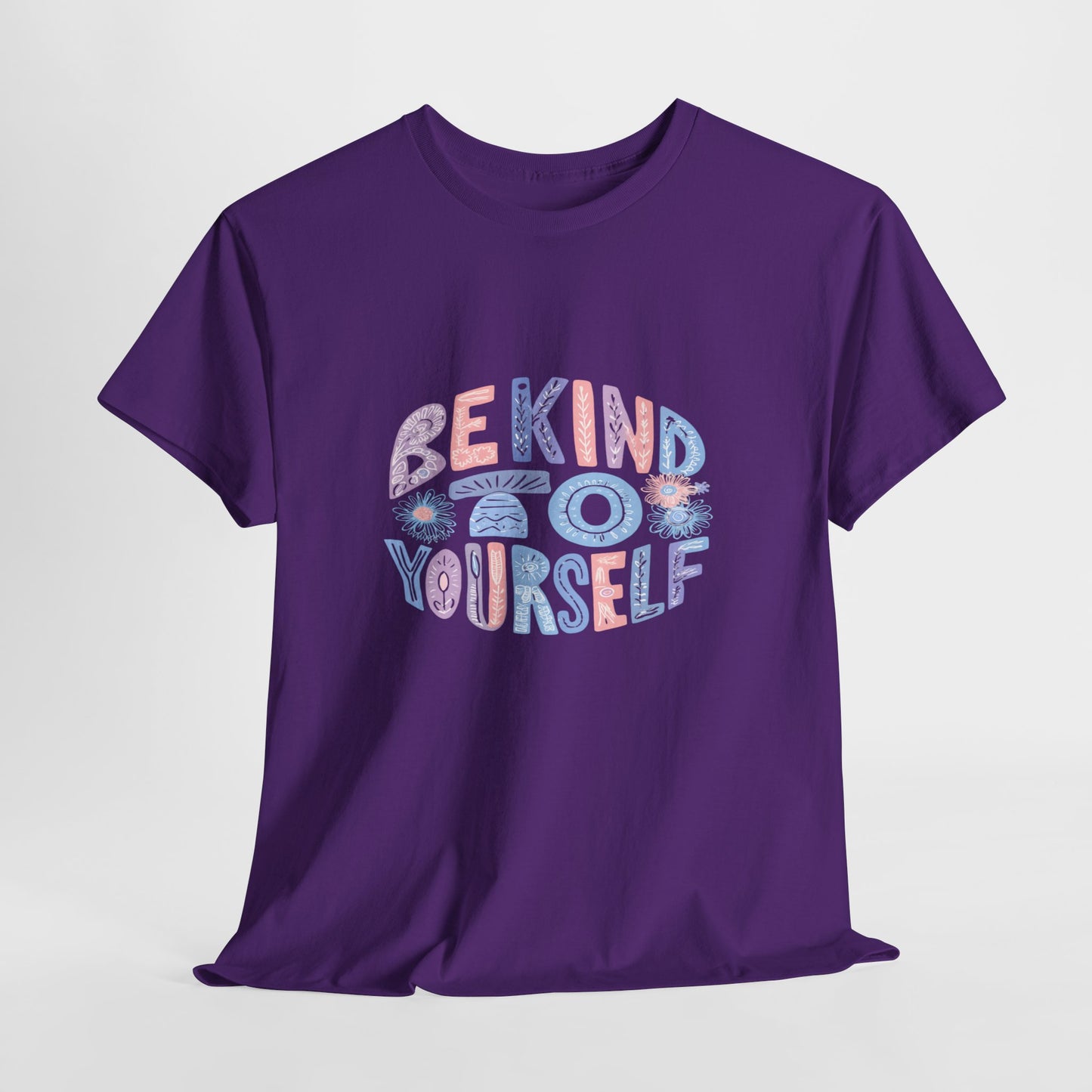 Be Kind to Yourself Pink T-Shirt – Uplifting Floral Self-Care Message