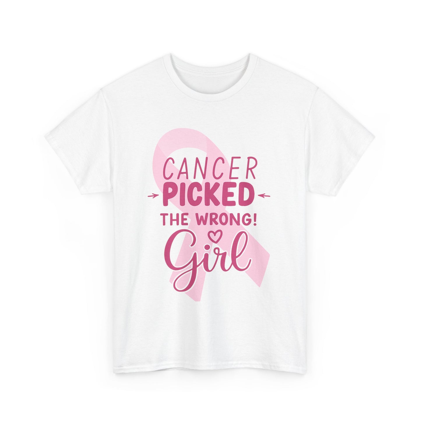 Cancer: The Wrong Picked Girl - Pink Ribbon Tee