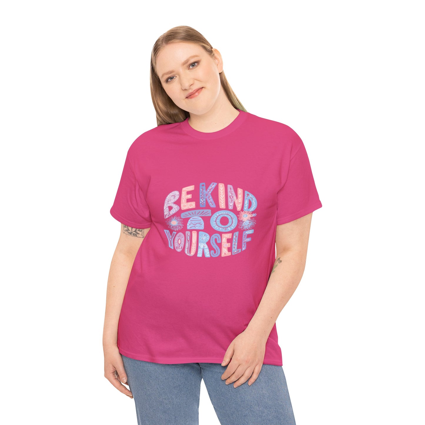 Be Kind to Yourself Pink T-Shirt – Uplifting Floral Self-Care Message