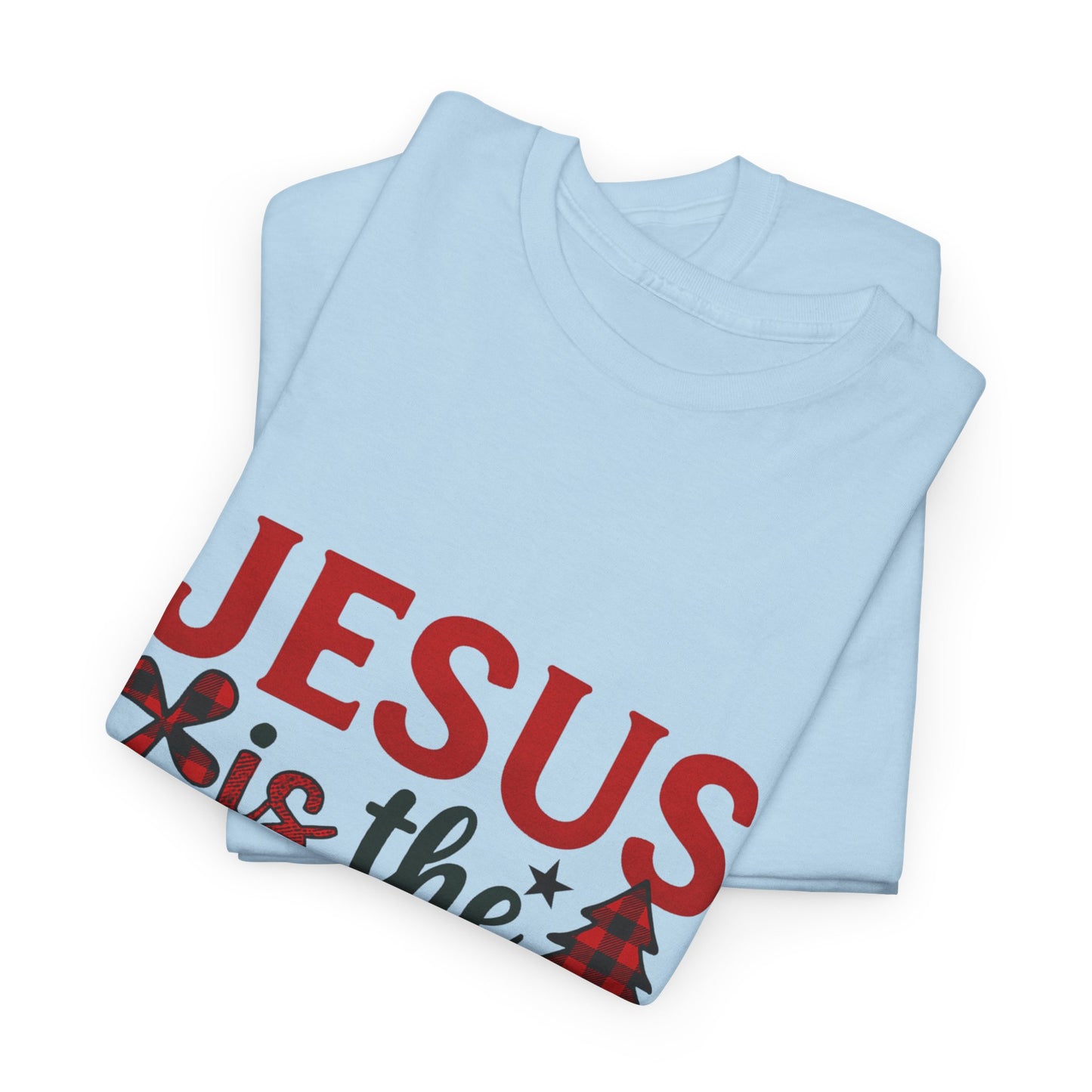 Jesus is the Reason Christmas Tee - Faith-Based Holiday Gift