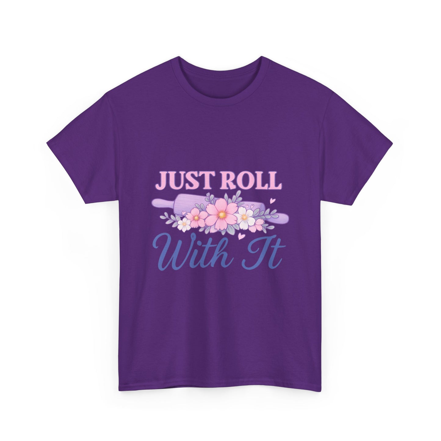 Floral Tee 'Just Roll With It'