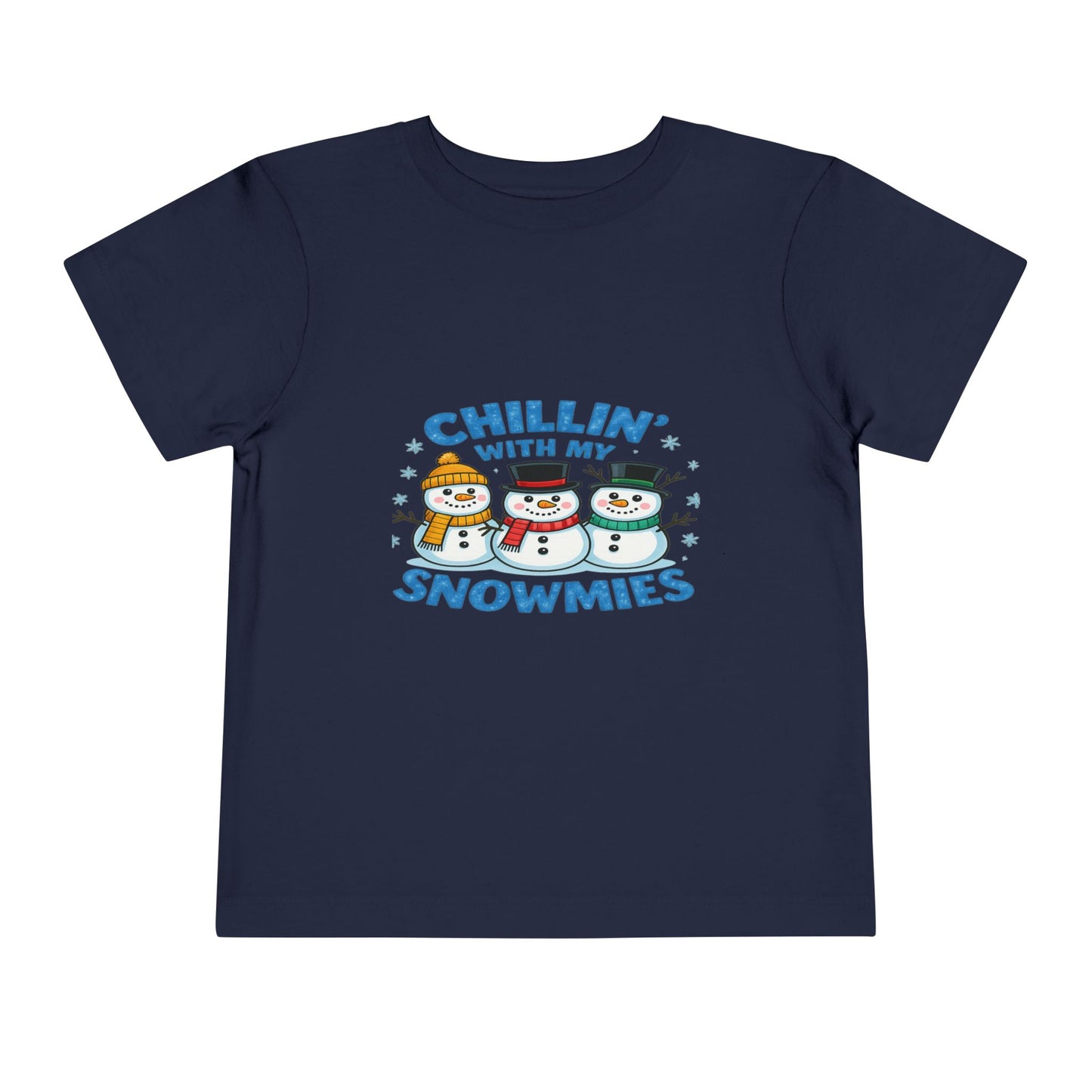 Chillin' with My Snowmies Toddler Christmas Tee