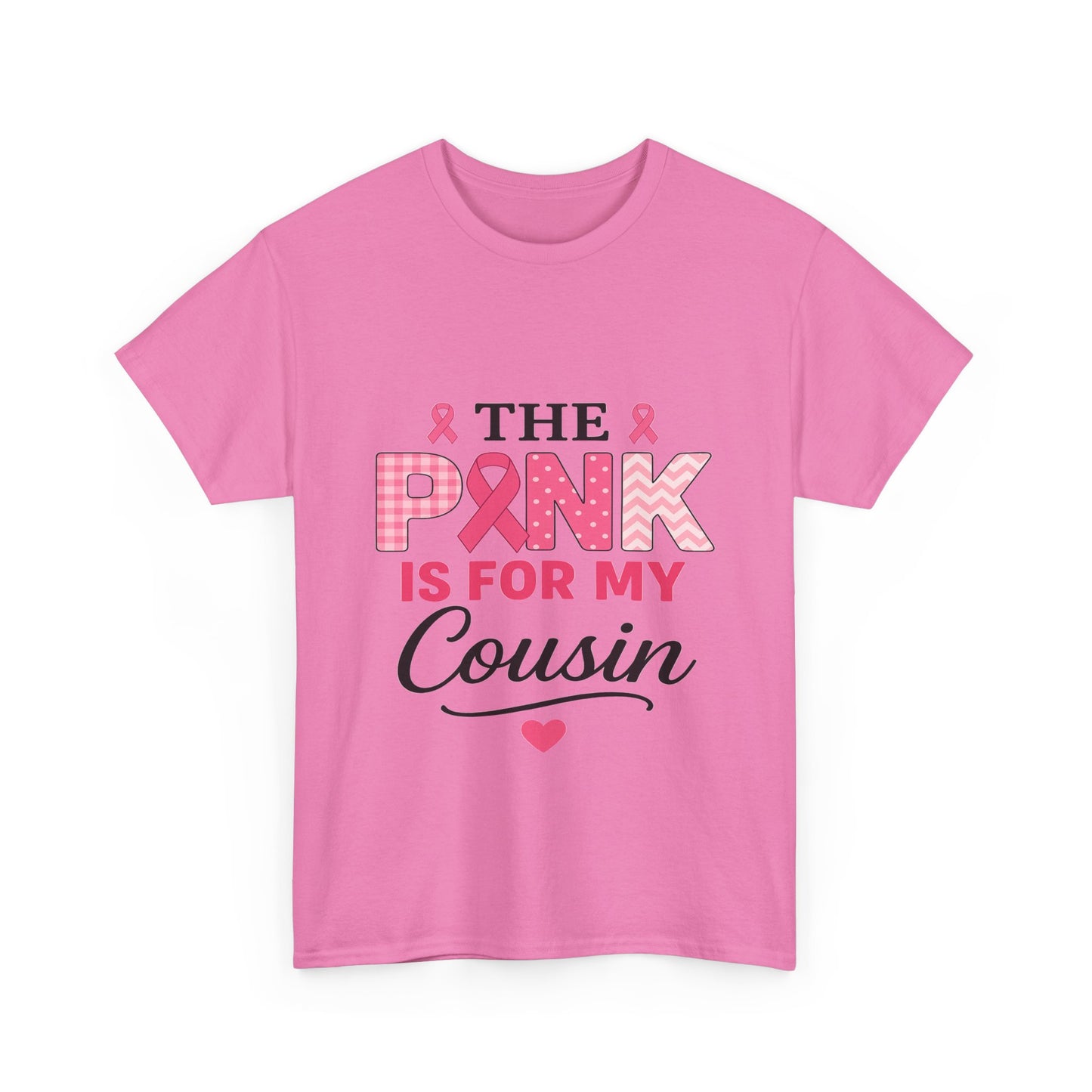 Pink Ribbon Cousin Support Tee - Breast Cancer Awareness