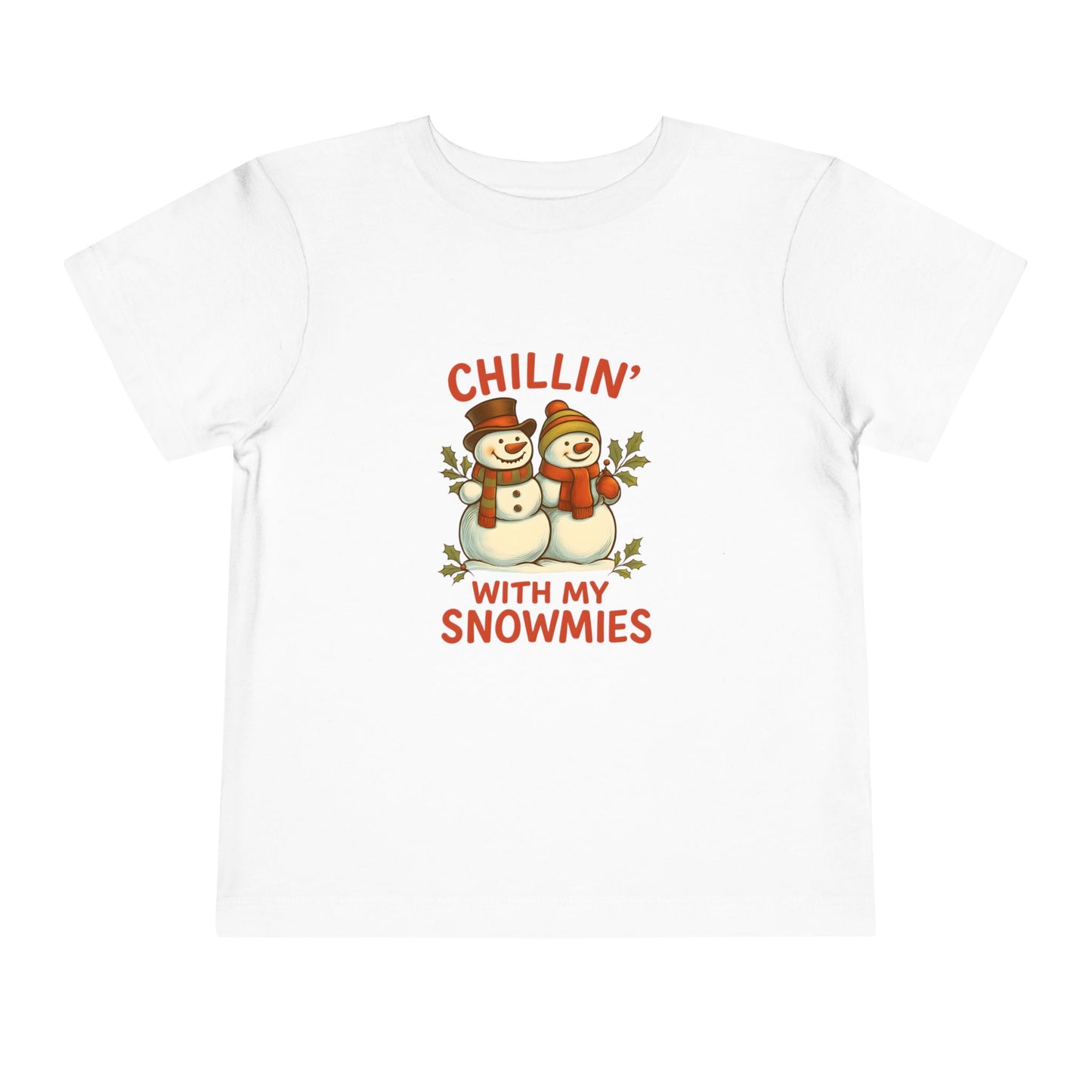Chillin' With My Snowmies Toddler Christmas Tee
