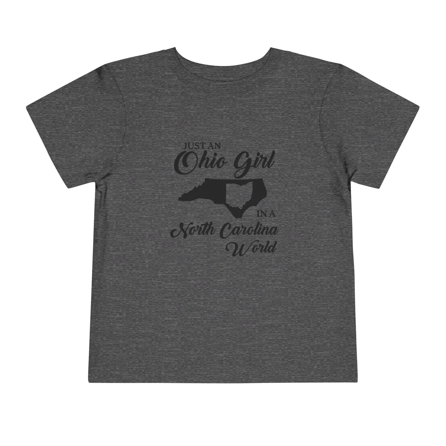 Toddler Tee Ohio Girl in North Carolina World Design Shirt