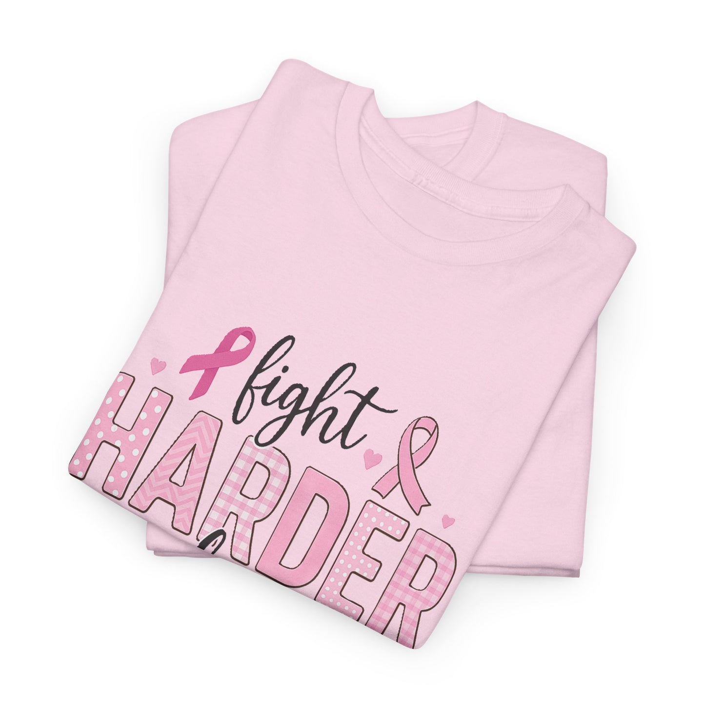 Fight Harder Live Stronger Breast Cancer Tee