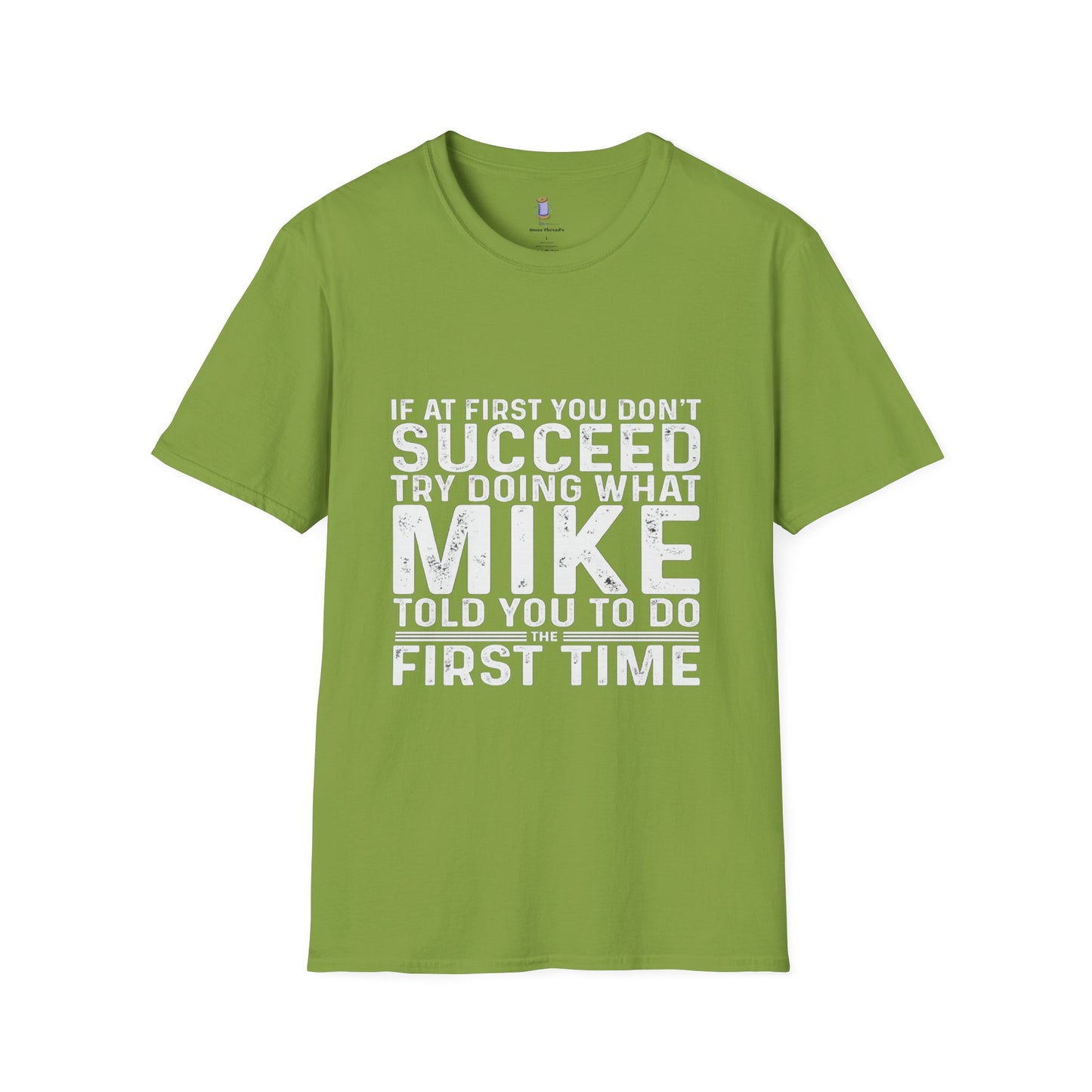 Motivational Quote T-Shirt, Funny Gift for Men, Inspirational Apparel, Humor Tee, Perfect for Birthdays, Casual Wear