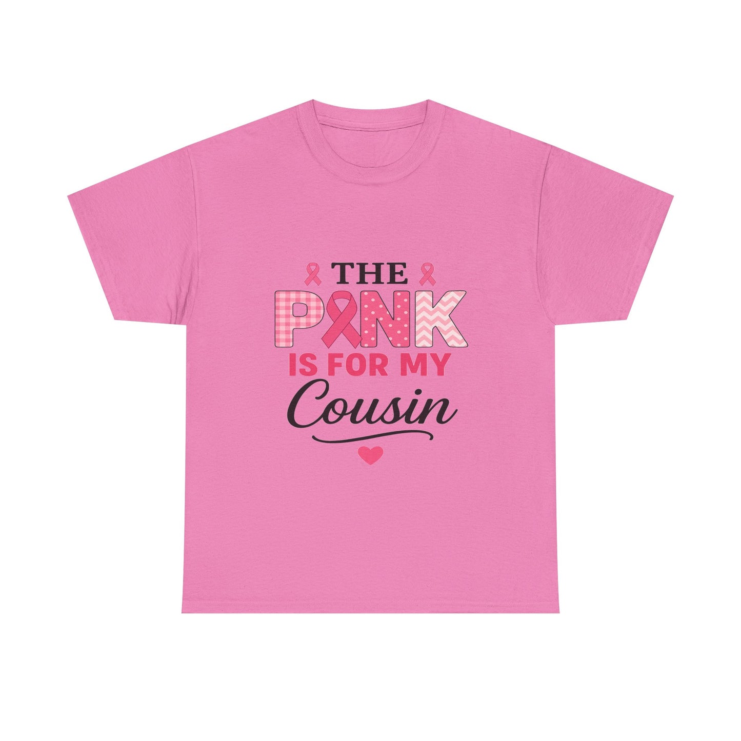 Pink Ribbon Cousin Support Tee - Breast Cancer Awareness