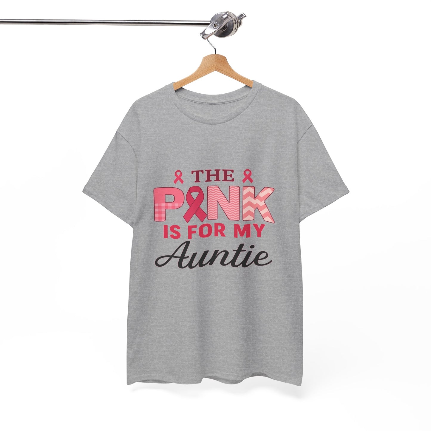 Pink Is For My Auntie: Breast Cancer Awareness Tee