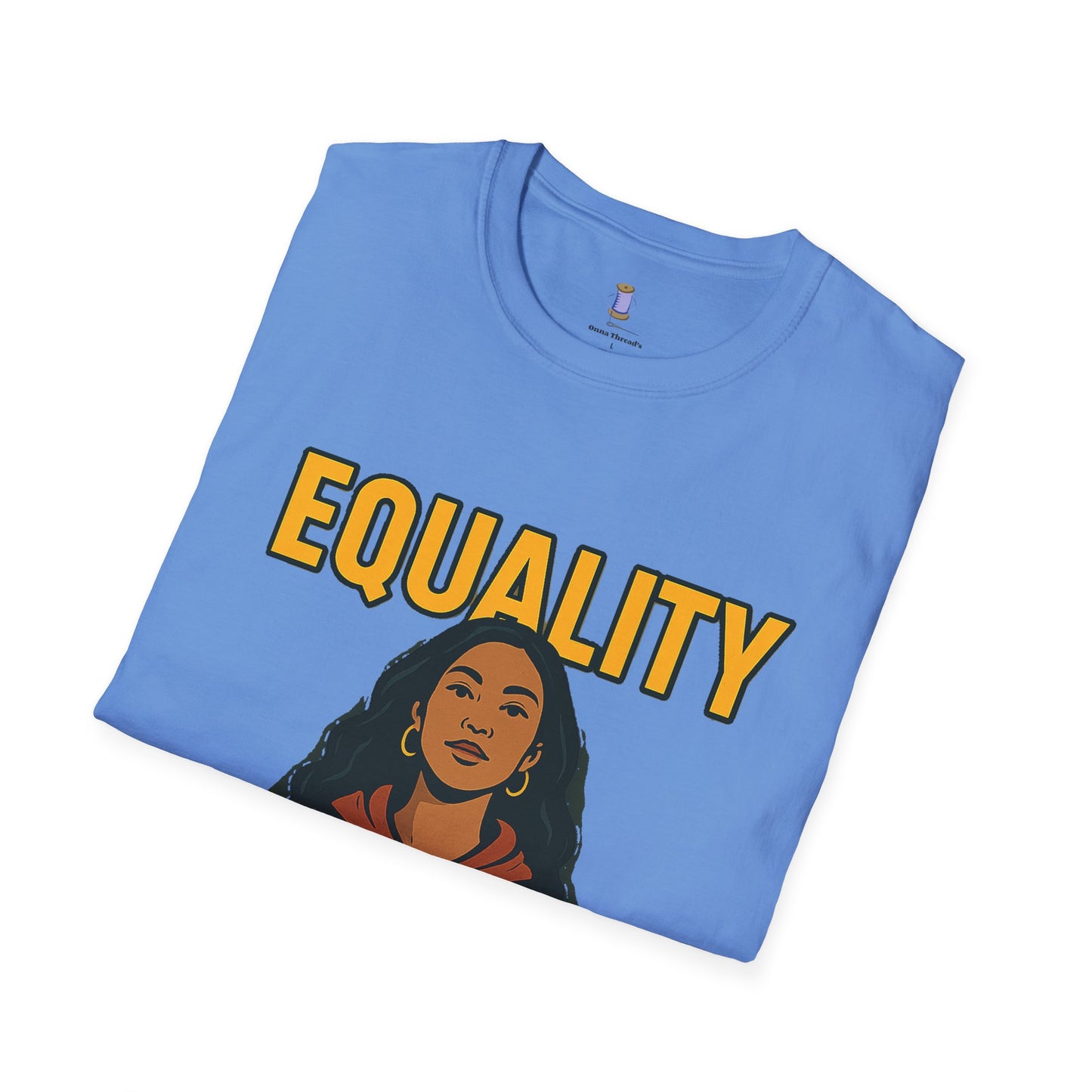 Equality Graphic T-Shirt for Activists, Unisex Tee, Motivational Shirt, Gift for Social Justice, Comfortable Wear for Every Day