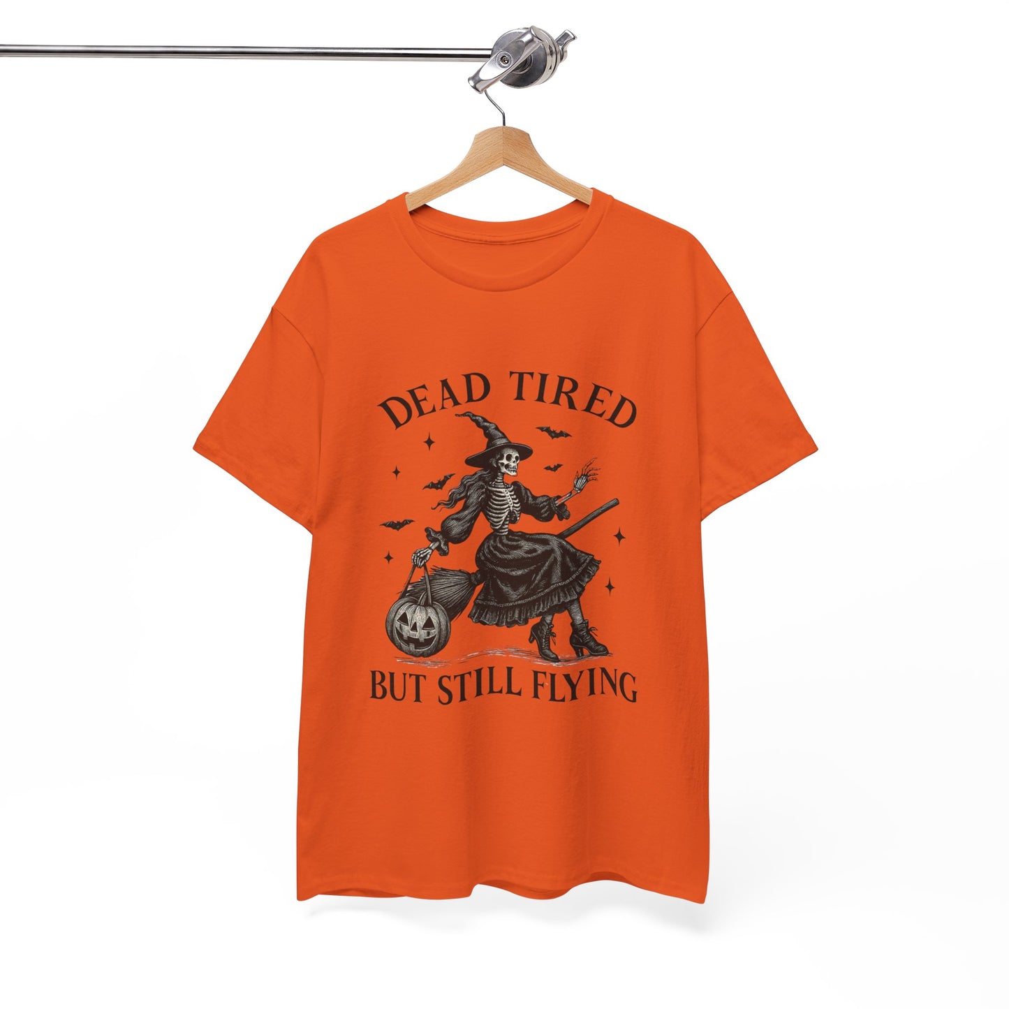 Dead Tired But Flying Skeleton Witch Halloween Tee