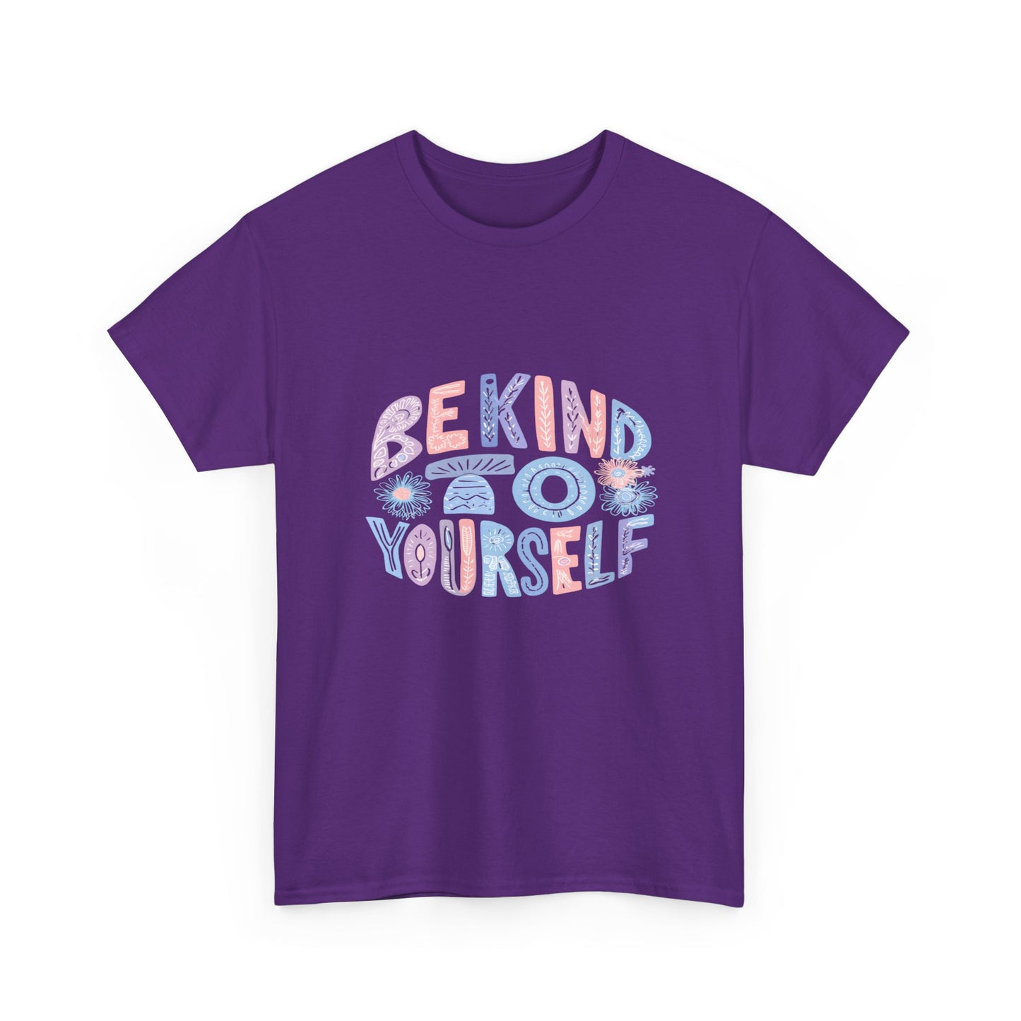 Be Kind to Yourself Pink T-Shirt – Uplifting Floral Self-Care Message