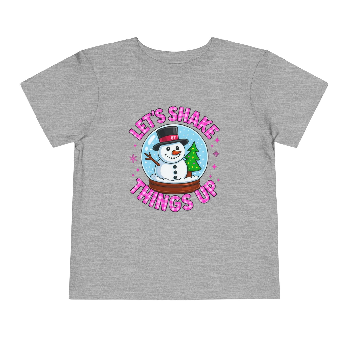 Let's Shake Things Up! Snow Globe Toddler Christmas Tee