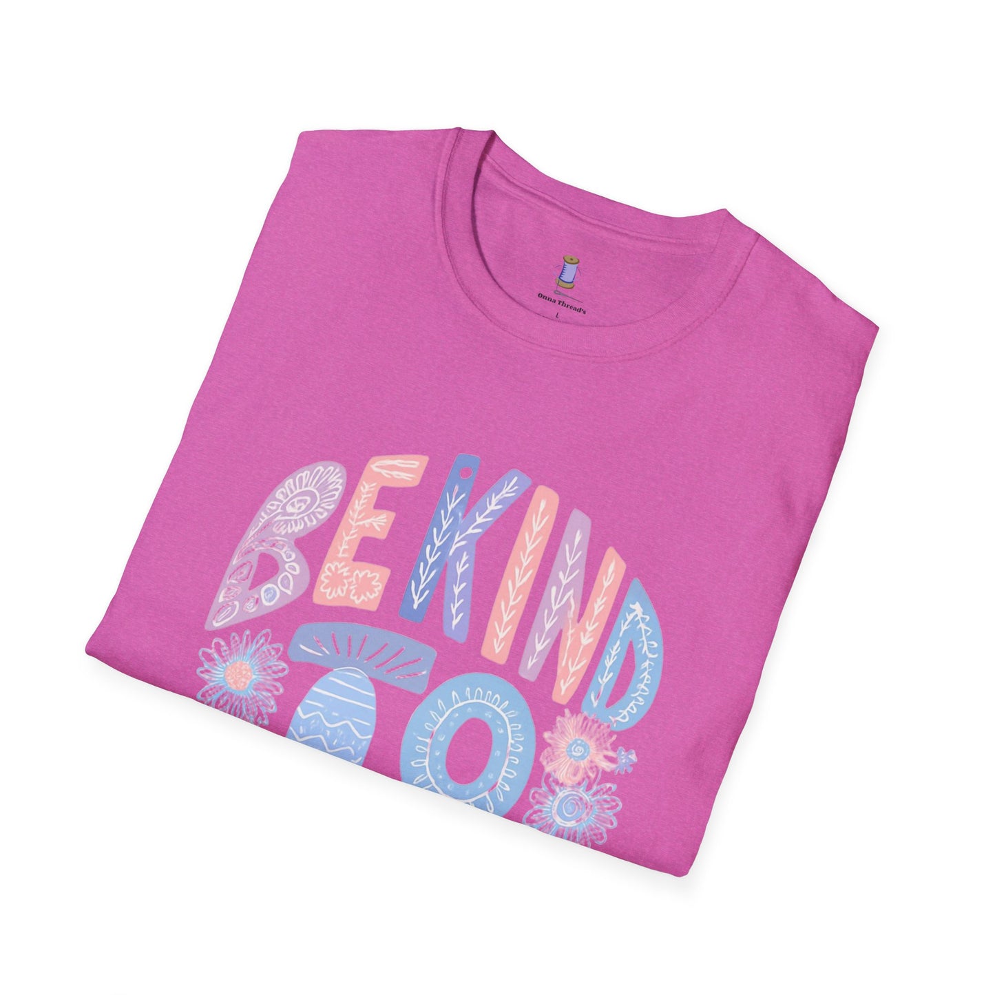 Be Kind to Yourself Unisex Softstyle T-Shirt, Positive Affirmation Tee, Relaxed Fit Shirt, Self Care Gift, Mindfulness Apparel