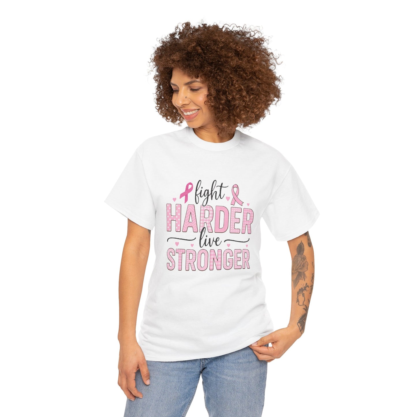 Fight Harder Live Stronger Breast Cancer Tee