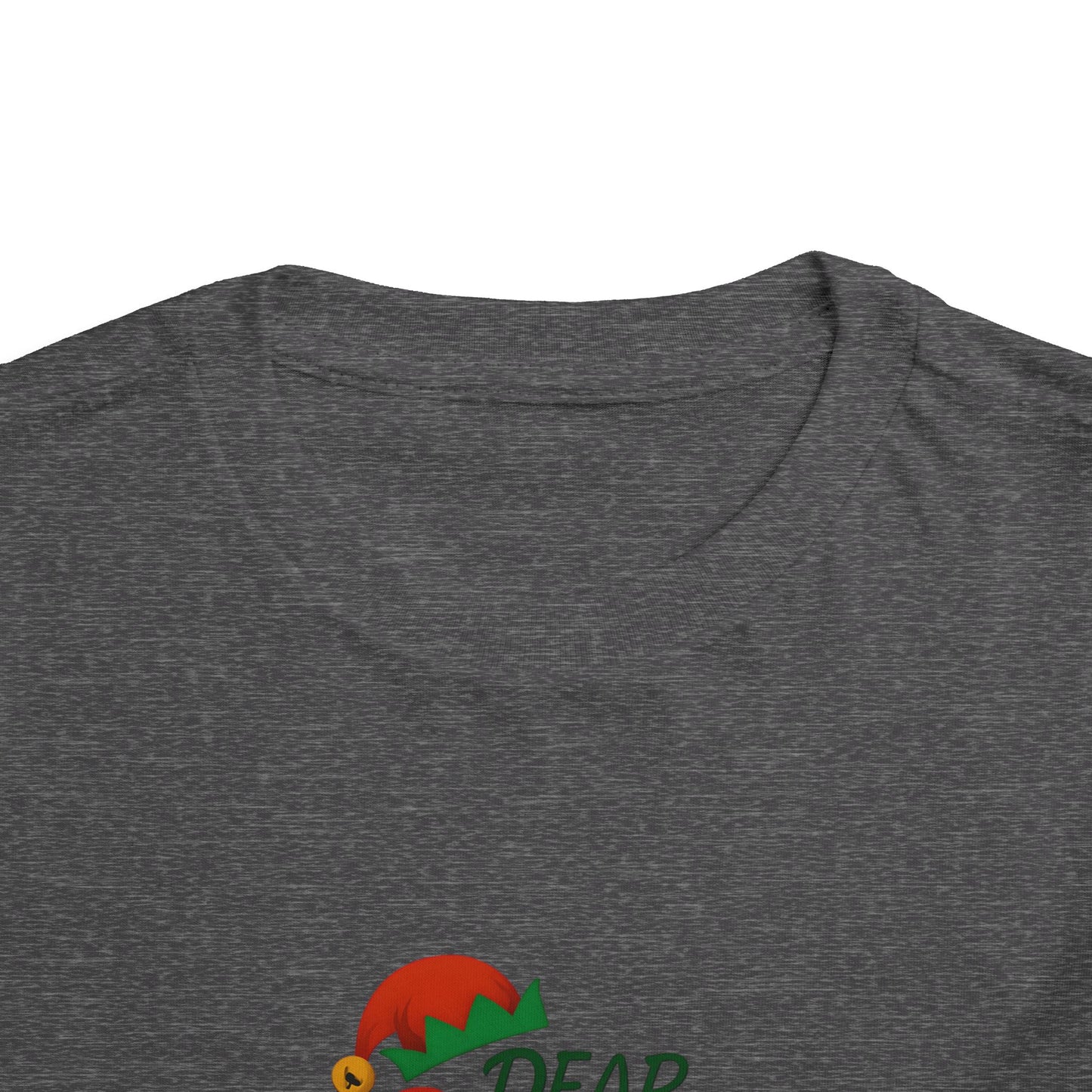 Dear Santa The Elf Lied Toddler Christmas Tee