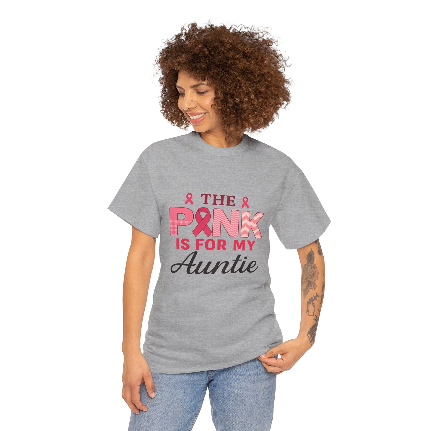 Pink Is For My Auntie: Breast Cancer Awareness Tee