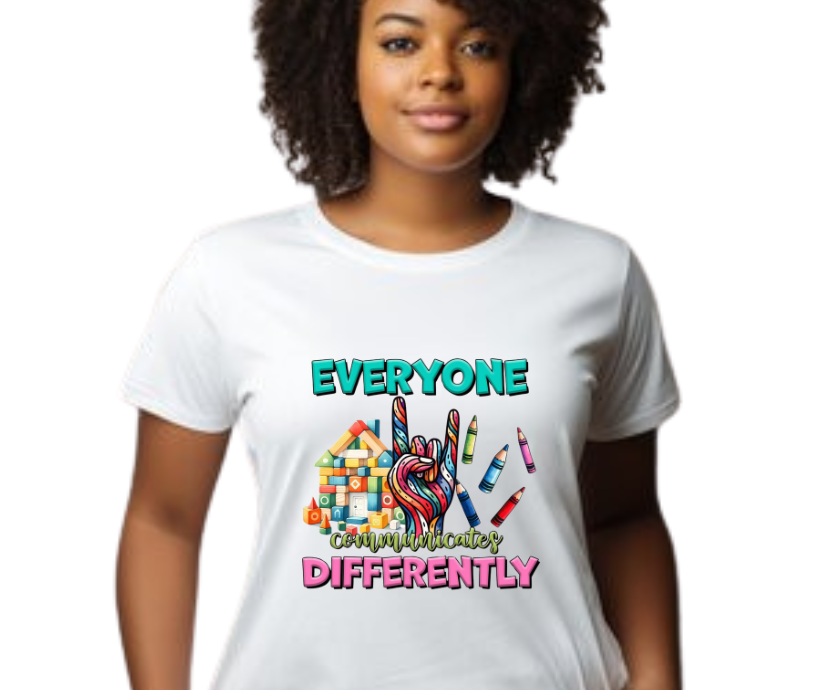 Everyone Communicates Differently, Autism T-Shirt