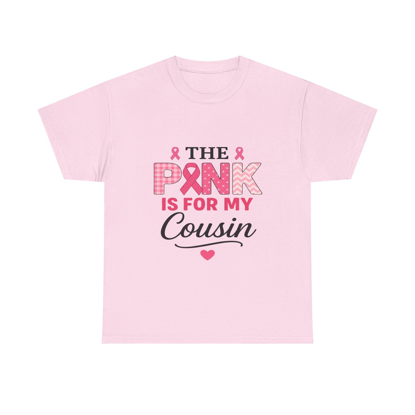 Pink Ribbon Cousin Support Tee - Breast Cancer Awareness