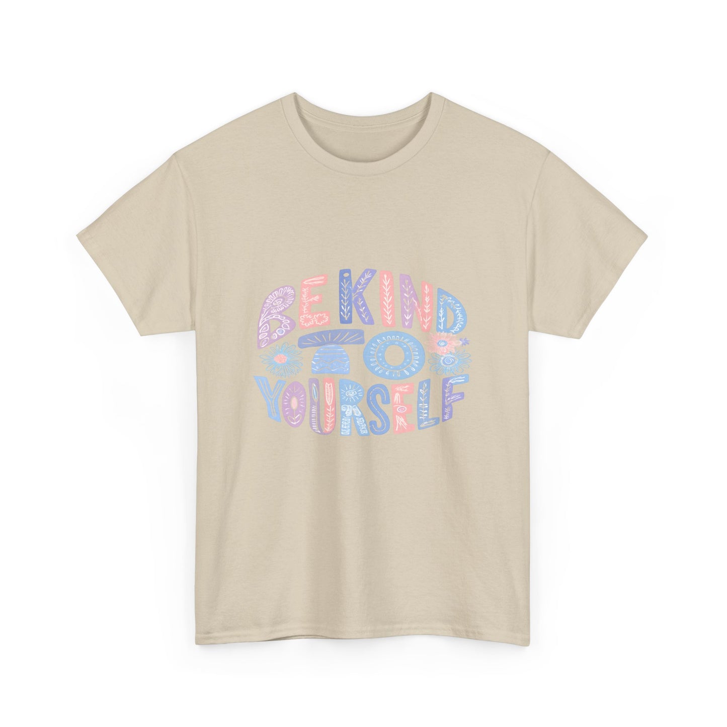 Be Kind to Yourself Pink T-Shirt – Uplifting Floral Self-Care Message