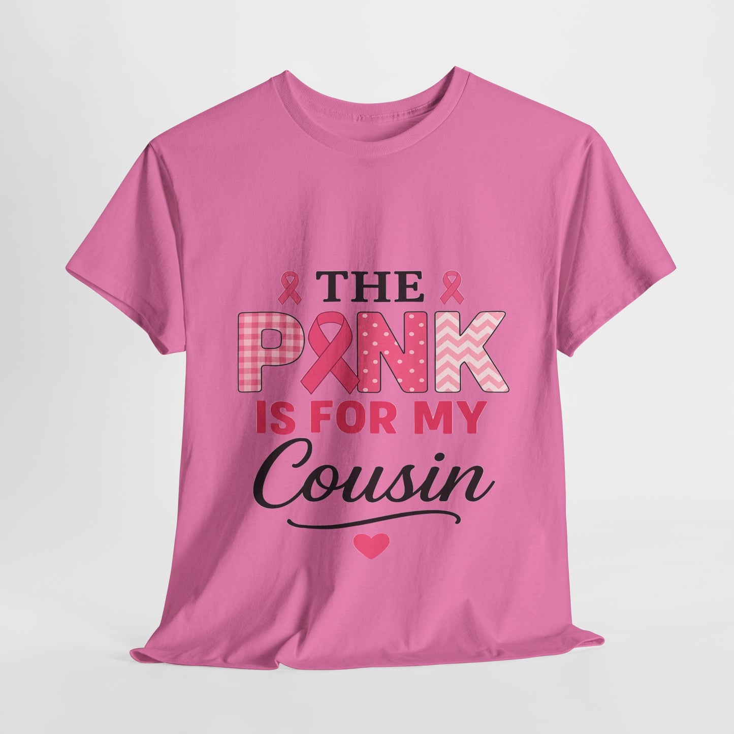 Pink Ribbon Cousin Support Tee - Breast Cancer Awareness