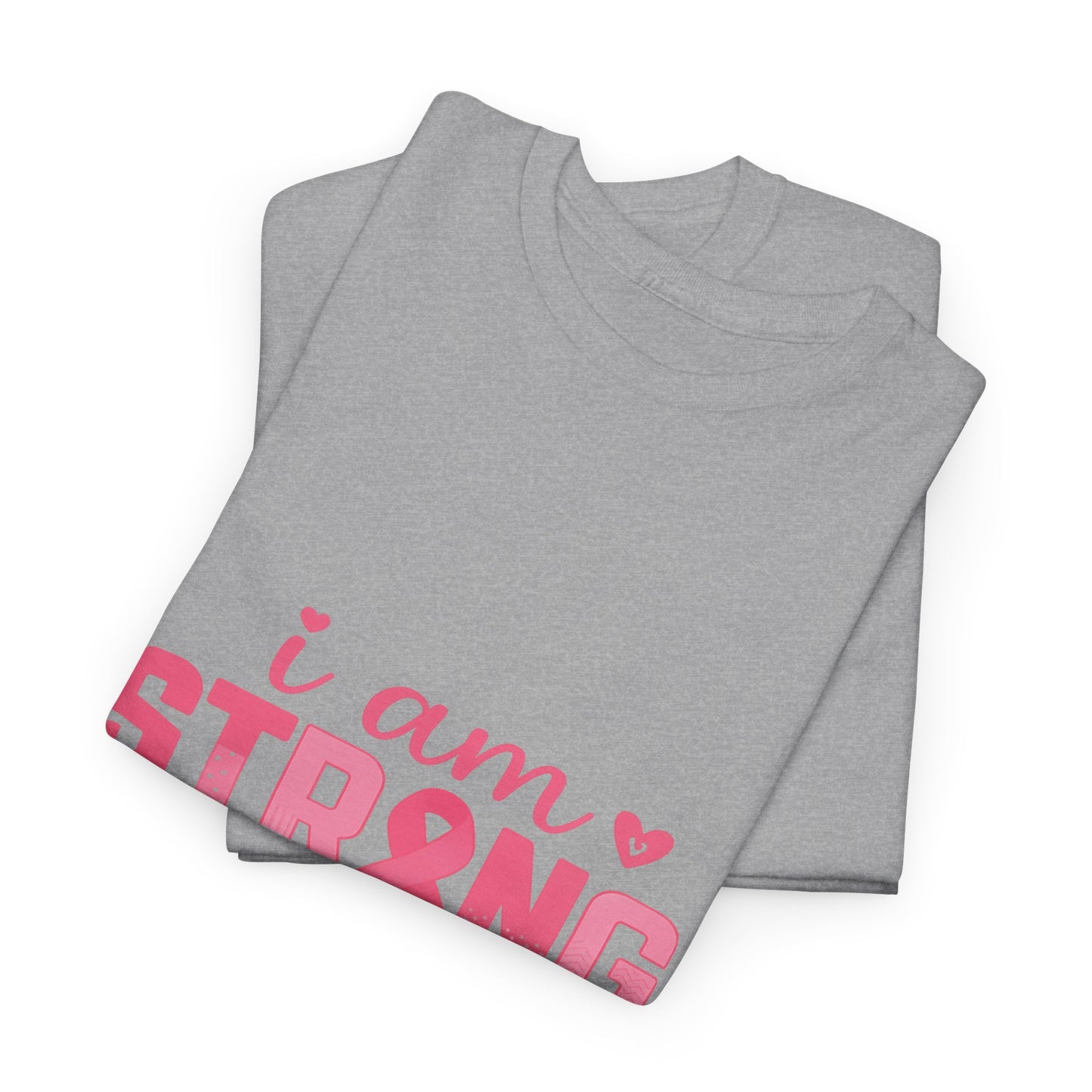 I AM STRONG - Pink Ribbon Breast Cancer Awareness Tee