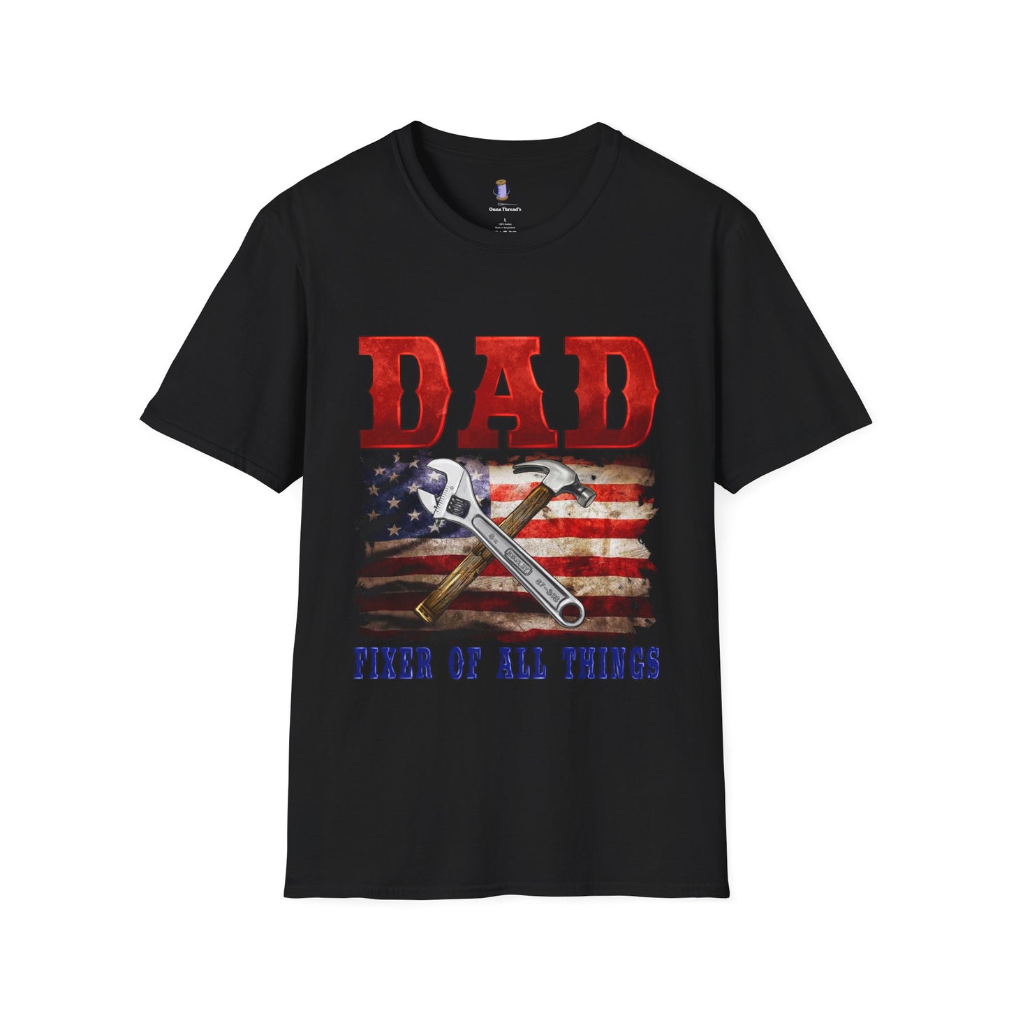 Patriotic Dad T-Shirt | Fixer of All Things Gift | Father's Day, Independence Day, Birthday Present, Casual Wear, Dad Apparel