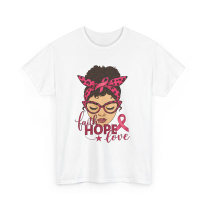 Hope, Faith, Love: Breast Cancer Awareness Tee