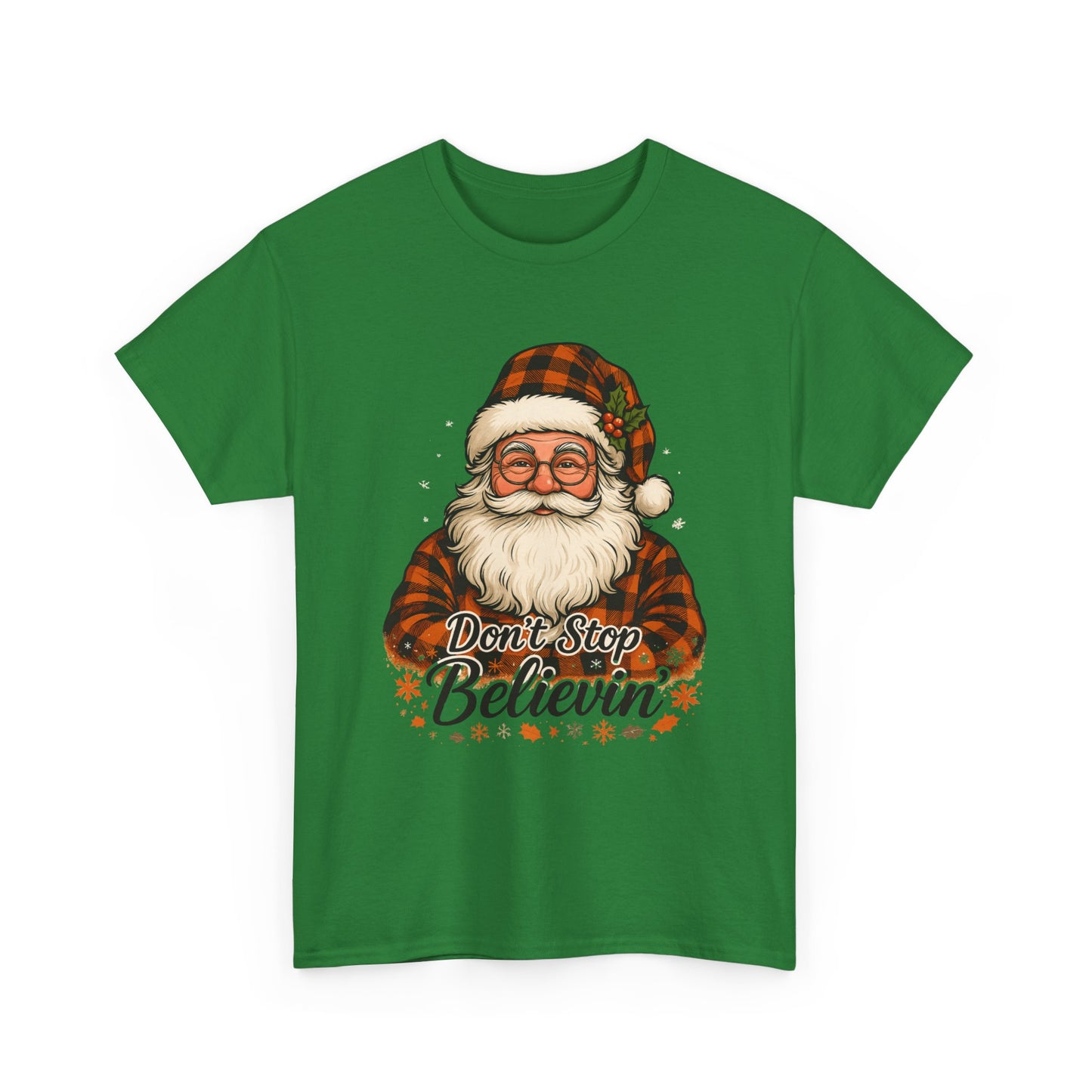 Santa Believes: Don't Stop Believin'  Tee