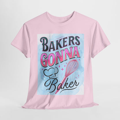Bakers Gonna Baker
