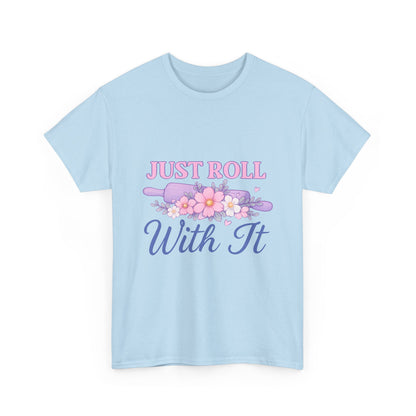 Floral Tee 'Just Roll With It'