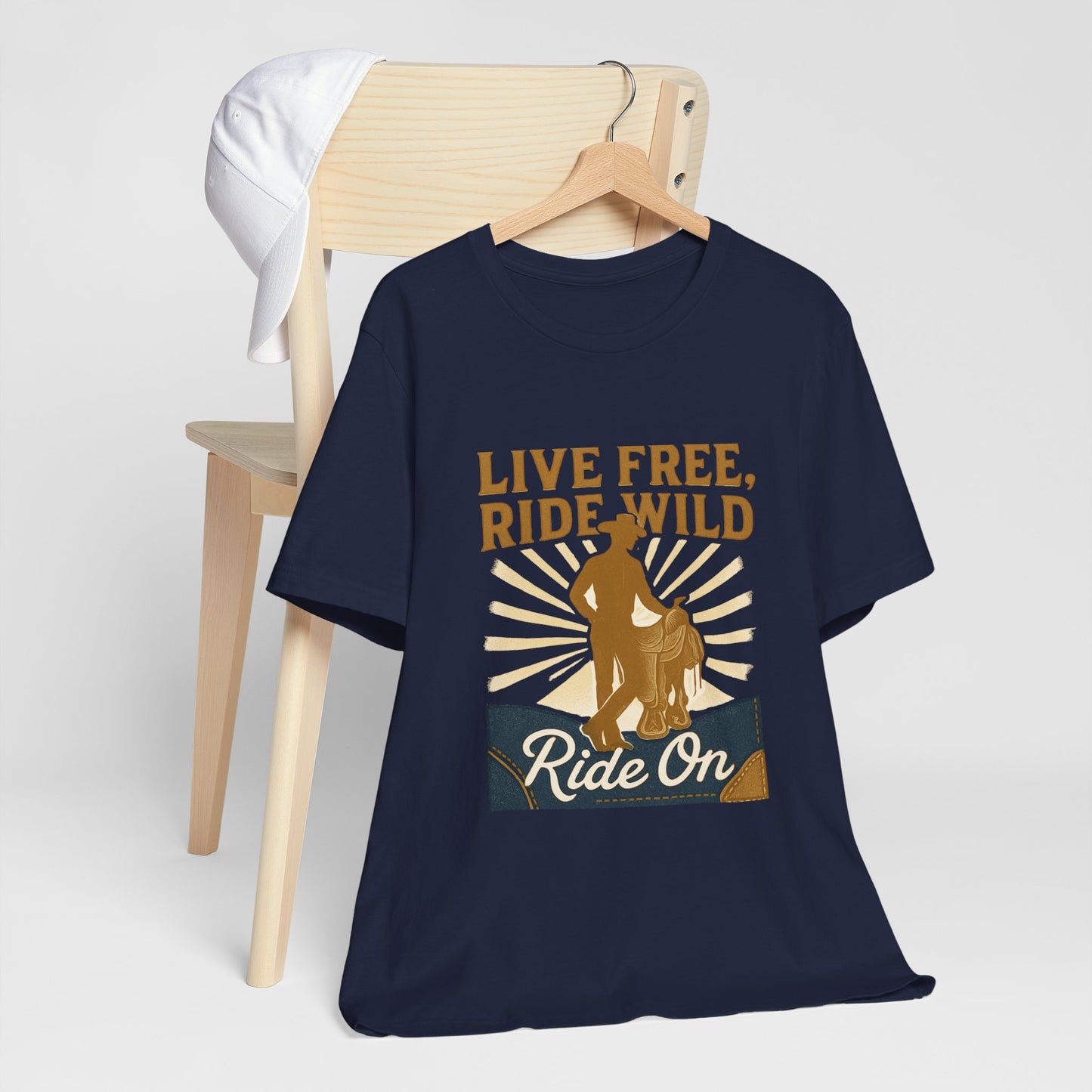Live Free, Ride Wild Cowboy T‑Shirt — 'Ride On' Western Rodeo Graphic Tee
