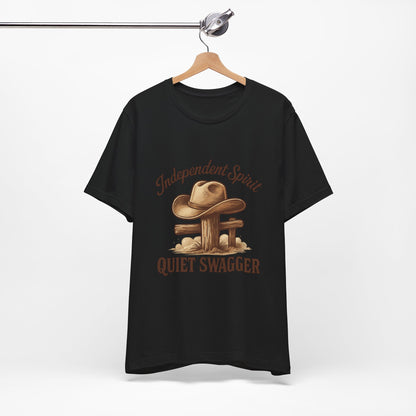 Quiet Swagger Cowboy Tee — Independent Spirit Western T-Shirt